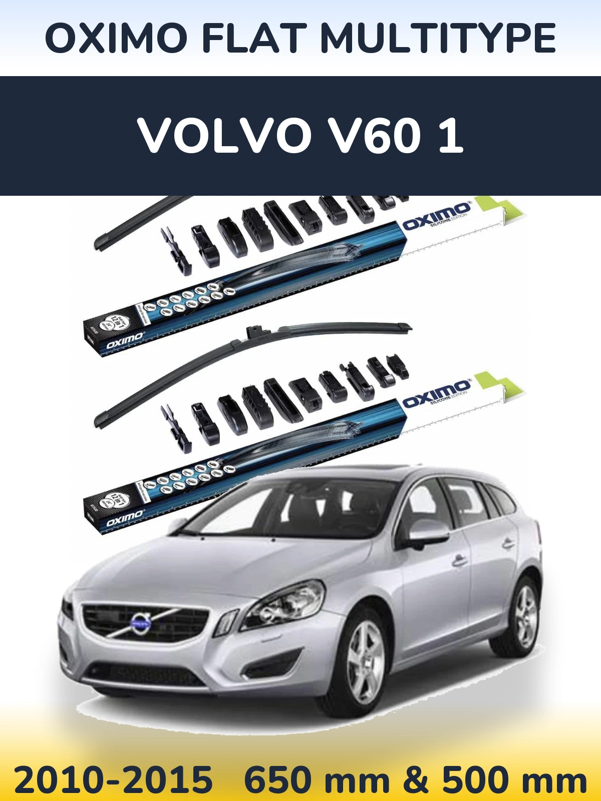 Комплект передних дворников Oximo Flat MultiТипe 650 & 500 мм для Volvo V60 1 2010-2015