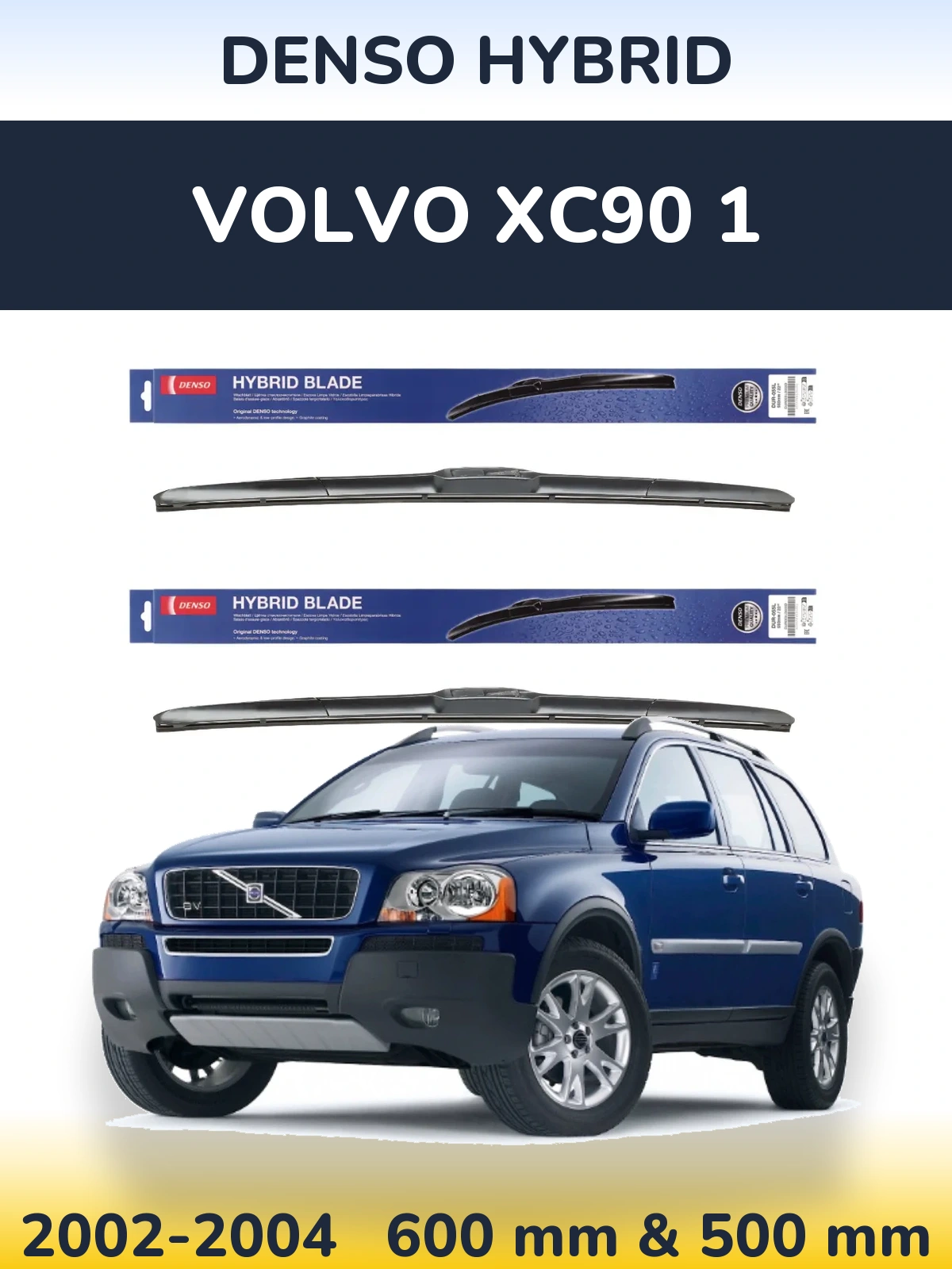 Комплект передних дворников Denso Hybrid 600 & 500 мм для Volvo XC90 1 2002-2004