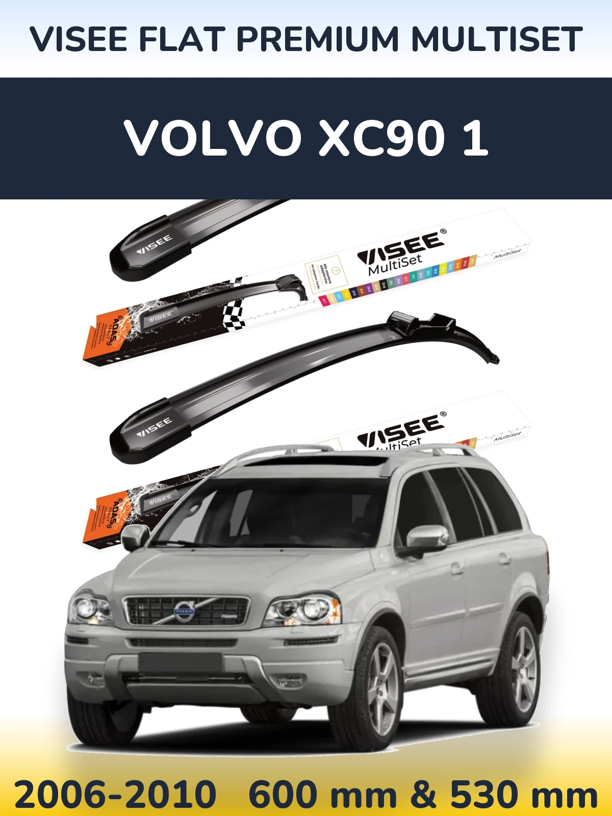 Комплект передних дворников VISEE FLAT PREMIUM MultiSet 600 & 530 мм для Volvo XC90 1 2006-2010