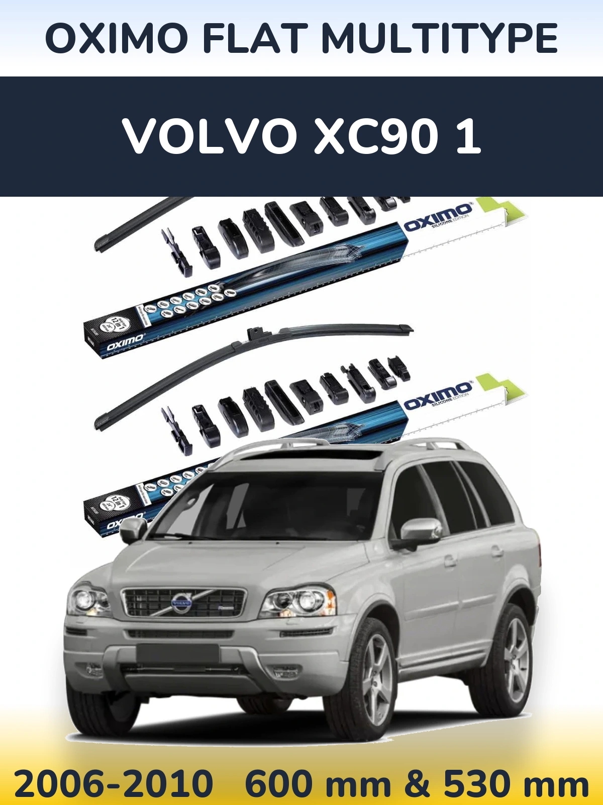 Front wiper blade set Oximo Flat MultiTipse 600 & 530 mm for Volvo XC90 1 2006-2010
