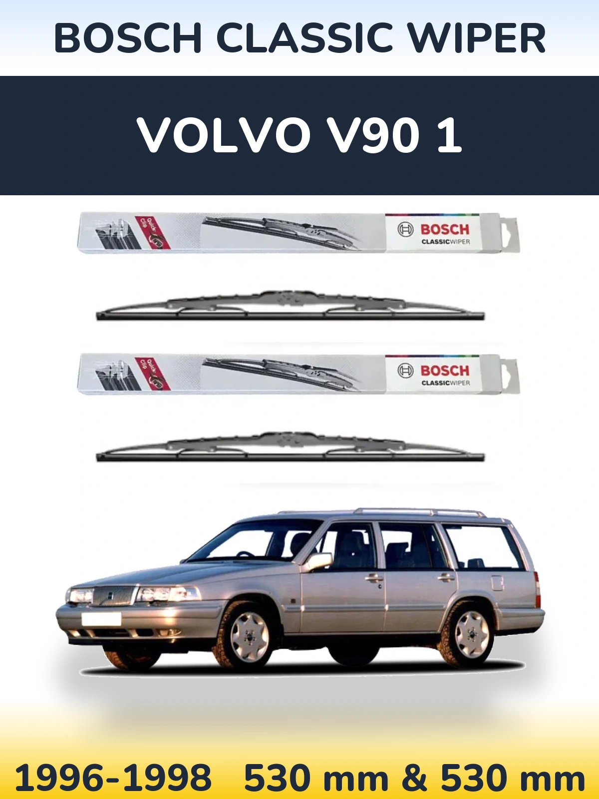 Комплект передних дворников BOSCH Classic Wiper 530 & 530 мм для Volvo V90 1 1996-1998