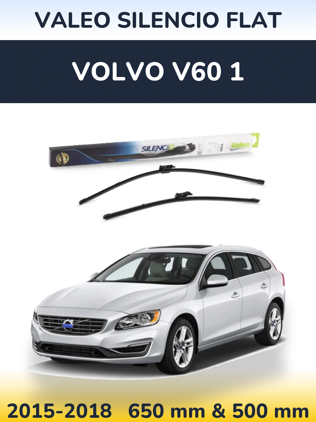 Комплект передних дворников Valeo Silencio Flat 650 & 500 мм для Volvo V60 1 2015-2018