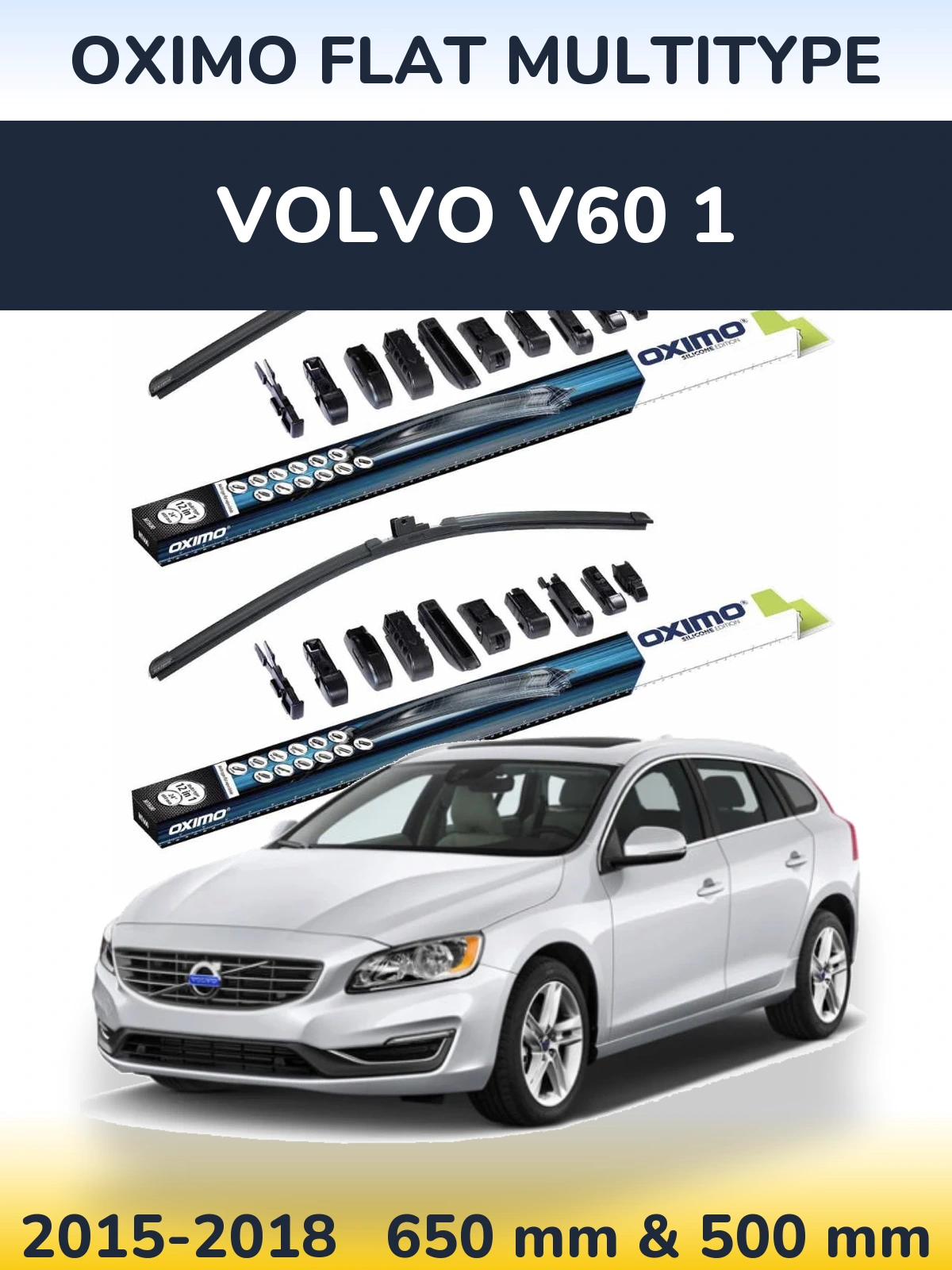 Front wiper blade set Oximo Flat MultiTypee 650 & 500 mm for Volvo V60 1 2015-2018