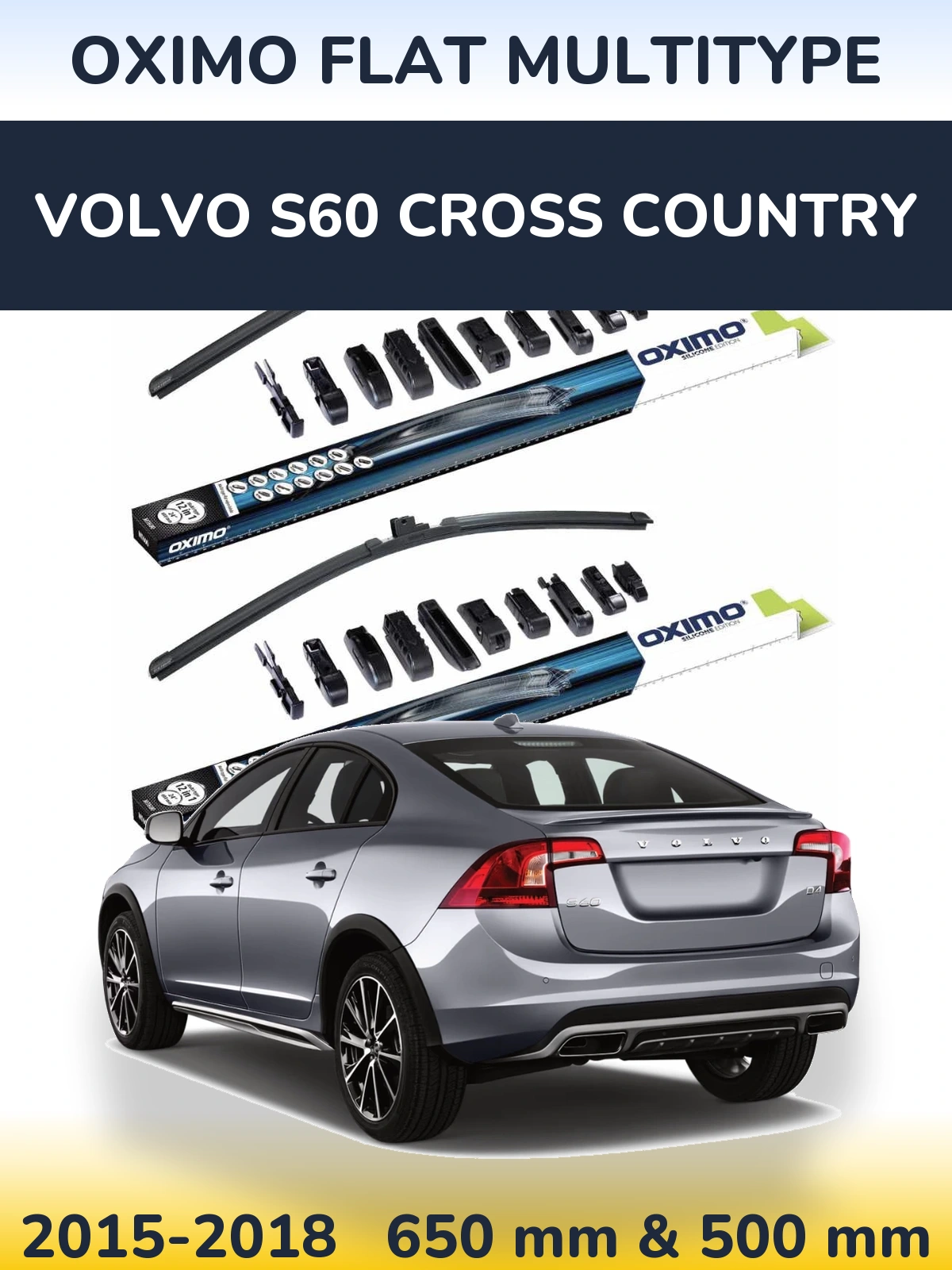 Front wiper blade set Oximo Flat MultiTipse 650 & 500 mm for Volvo S60 Cross Country 2015-2018