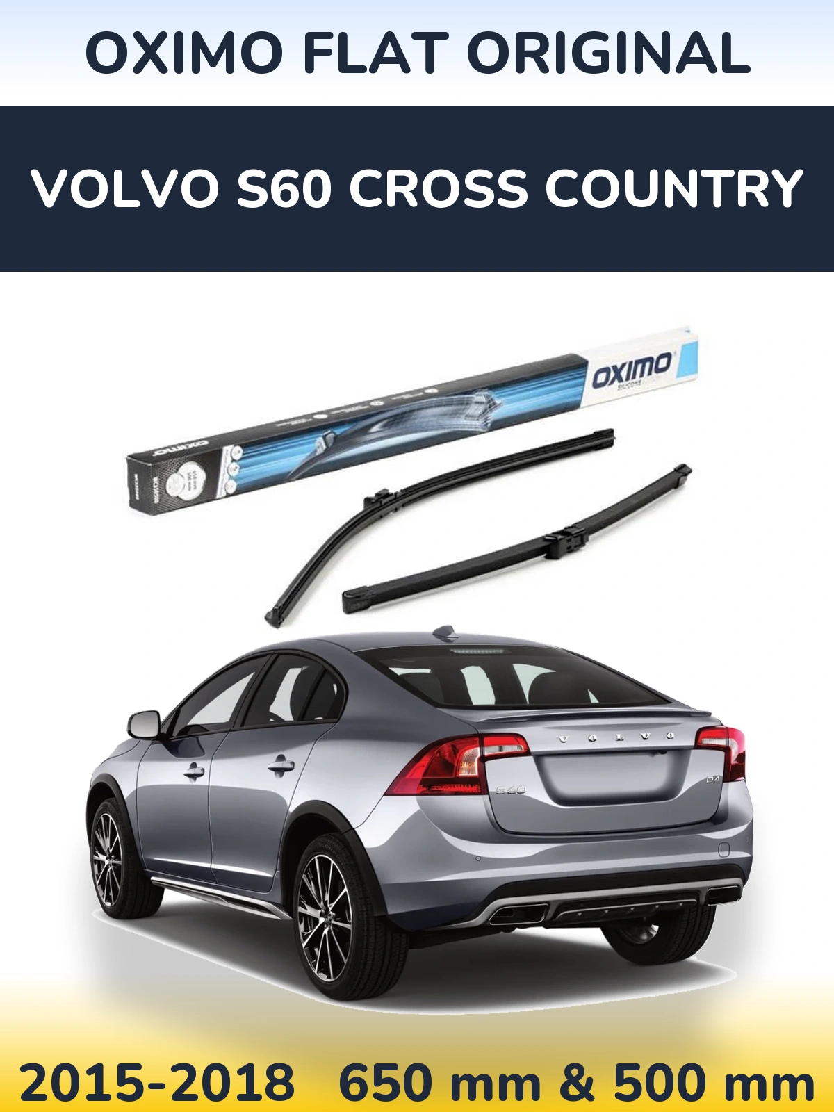 Комплект передних дворников Oximo Flat Original 650 & 500 мм для Volvo S60 Cross Country 2015-2018