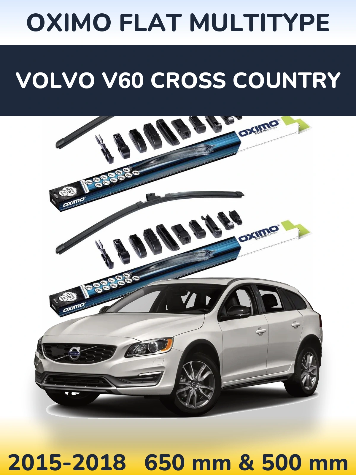 Front wiper blade set Oximo Flat MultiTypee 650 & 500 mm for Volvo V60 Cross Country 2015-2018