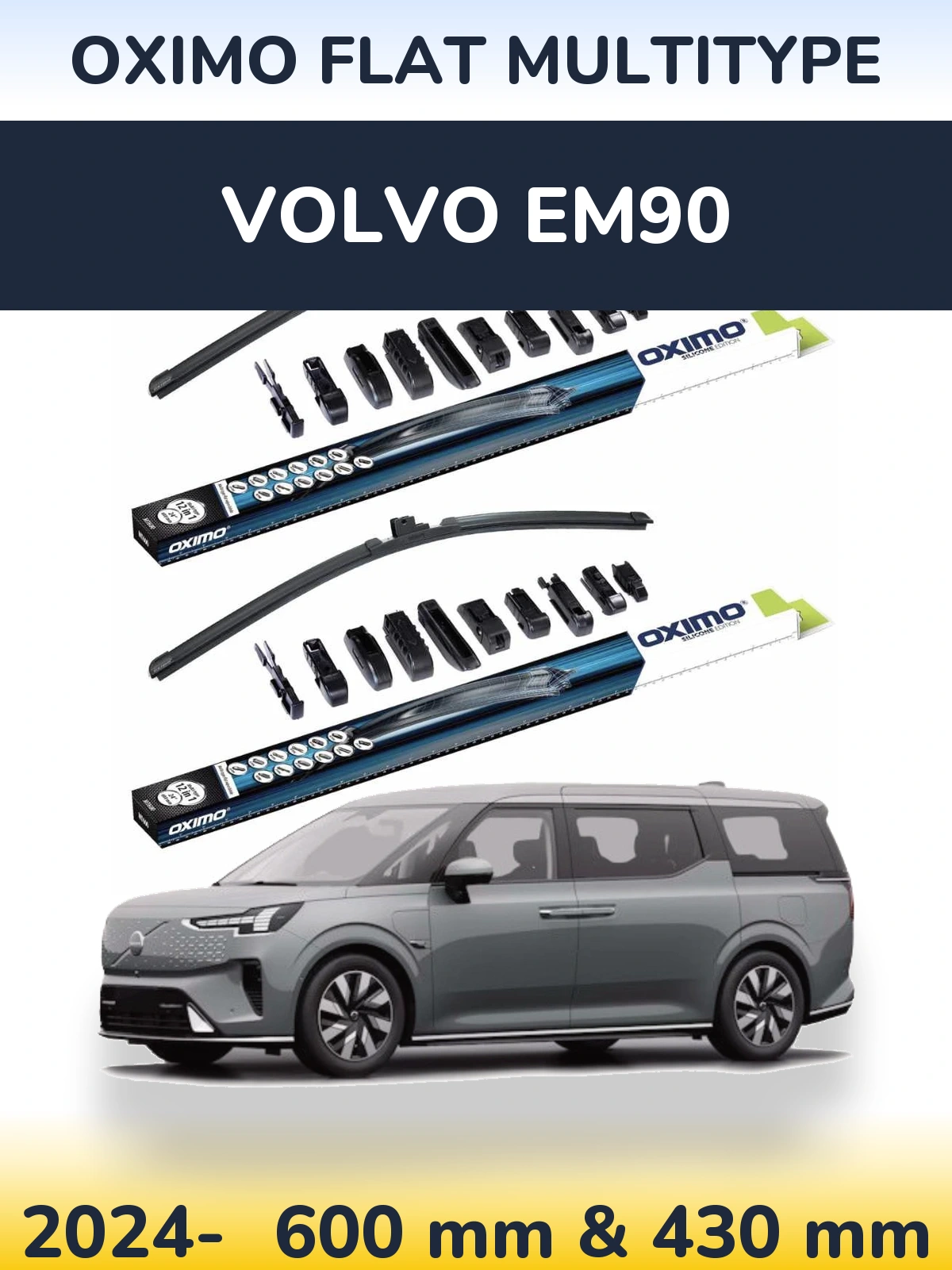 Front wiper blade set Oximo Flat MultiTipse 600 & 430 mm for Volvo EM90 2024-2026