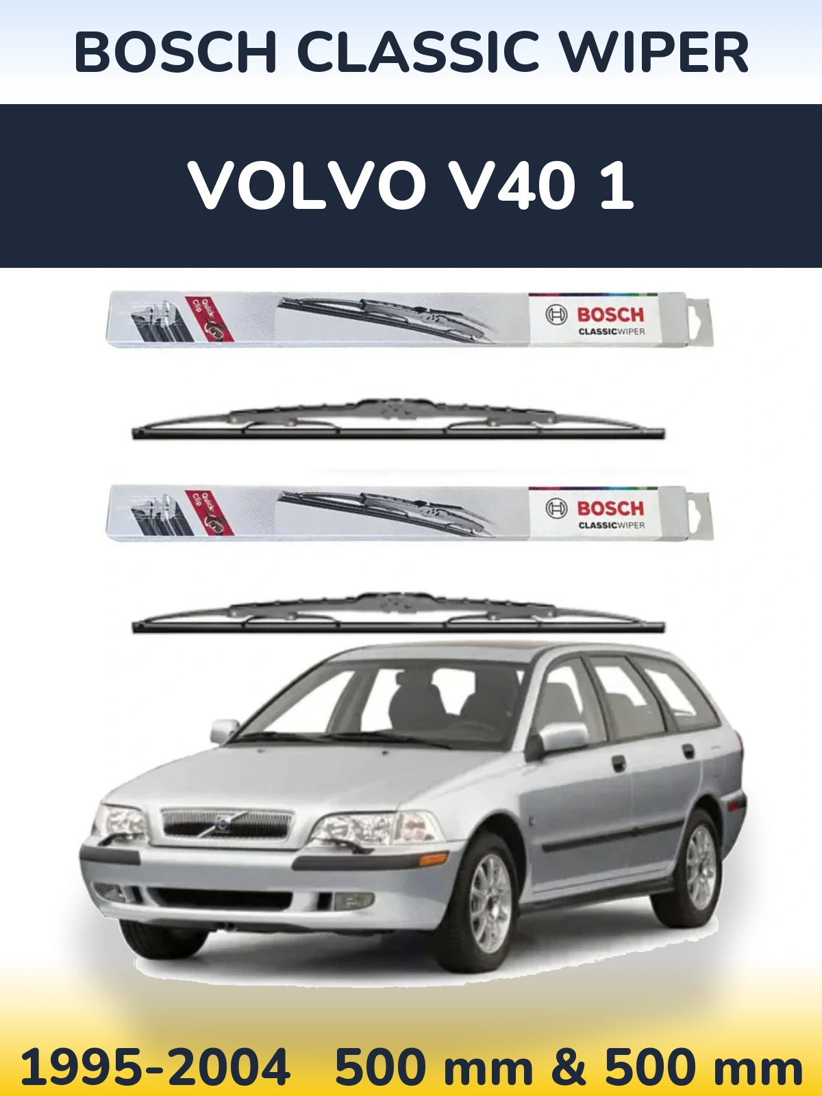Front wiper blade set BOSCH Classic Wiper 500 & 500 mm for Volvo V40 1 1995-2004