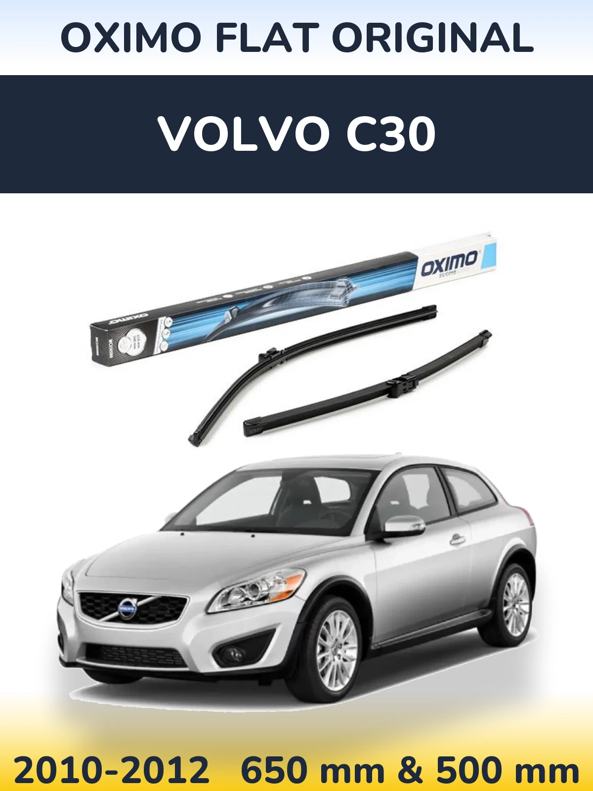 Комплект передних дворников Oximo Flat Original 650 & 500 мм для Volvo C30 2010-2012