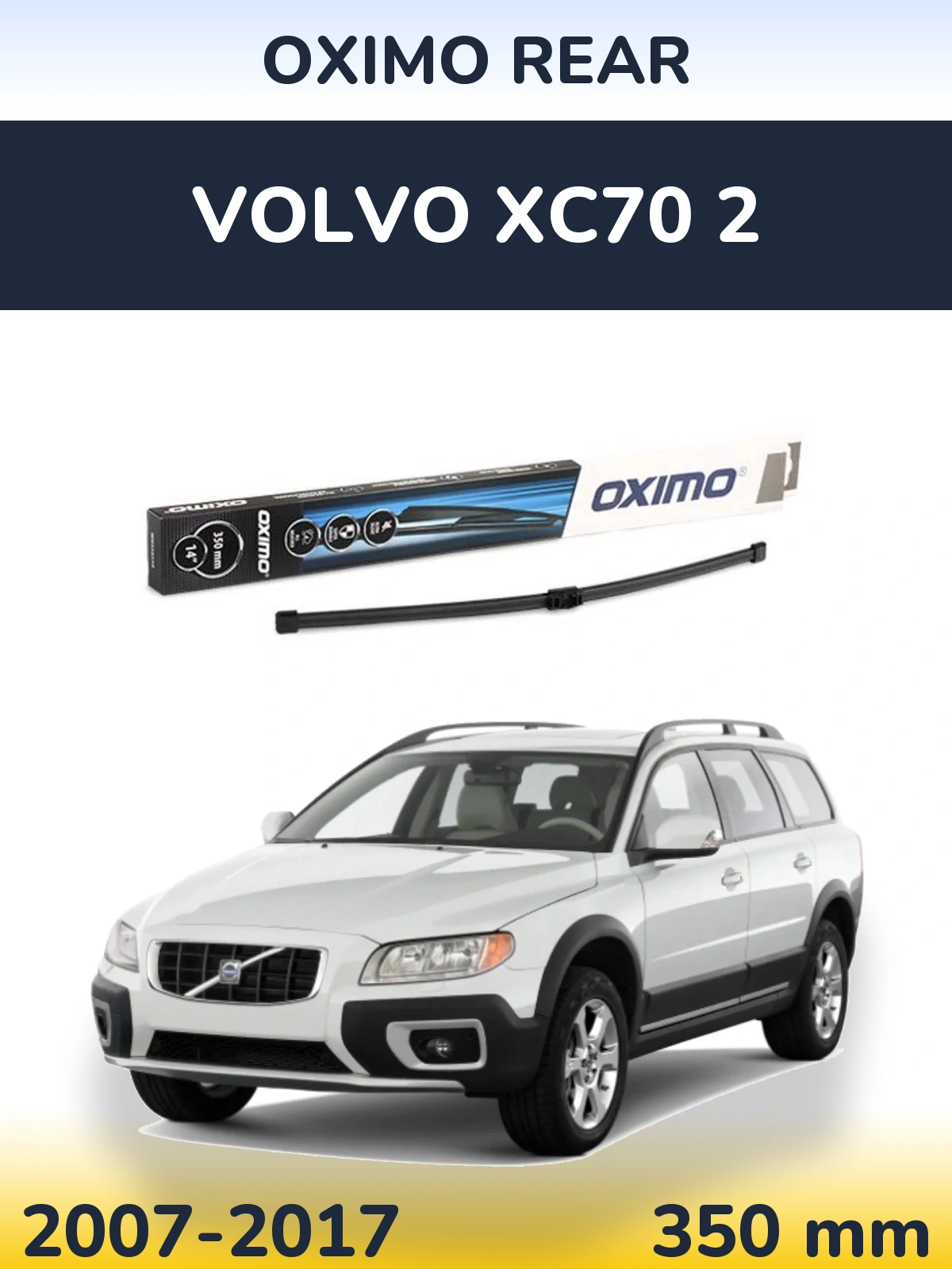 Rear wiper blade Oximo Rear 350 mm for Volvo XC70 2 2007-2017