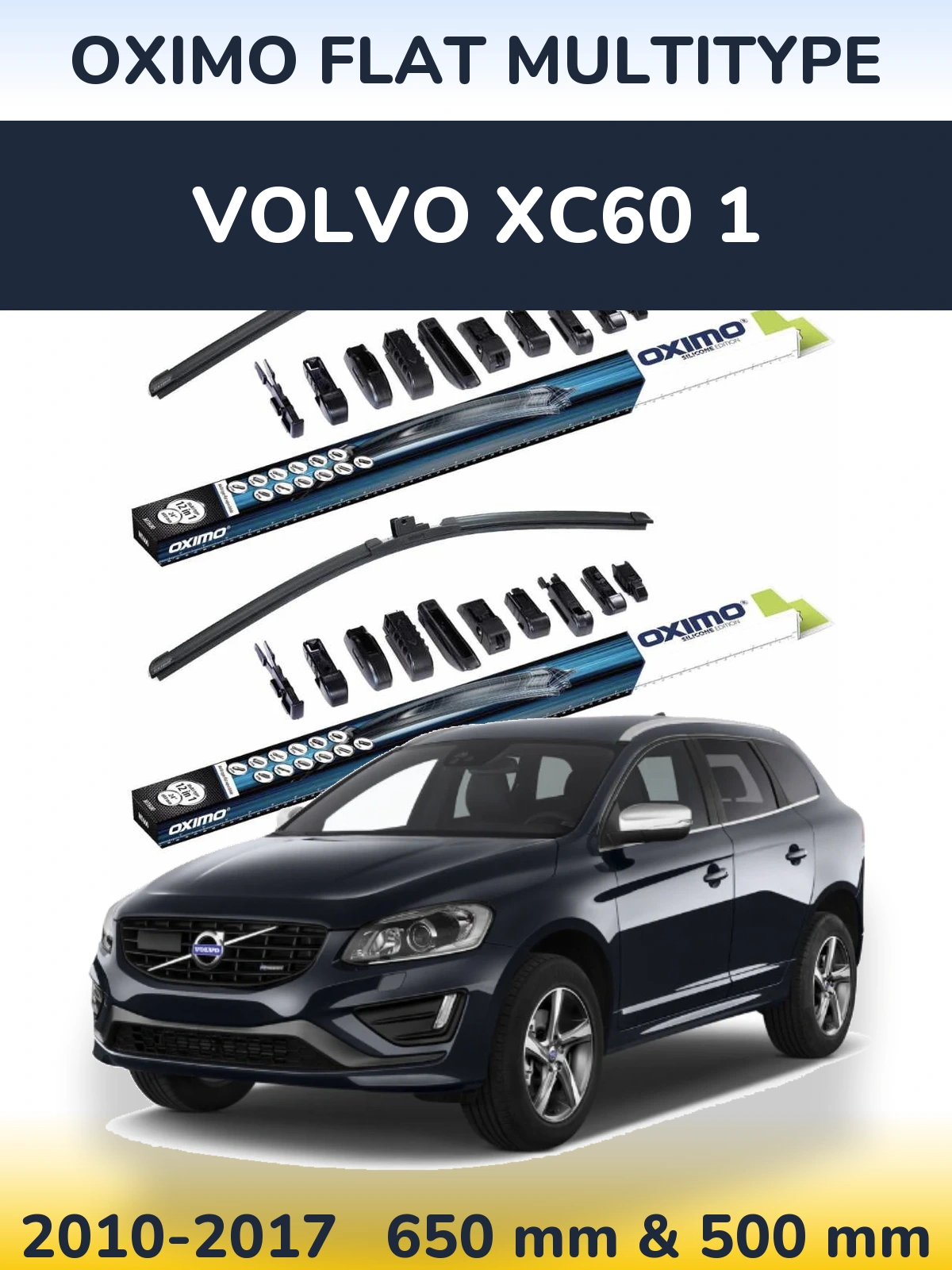 Front wiper blade set Oximo Flat MultiTipse 650 & 500 mm for Volvo XC60 1 2010-2017