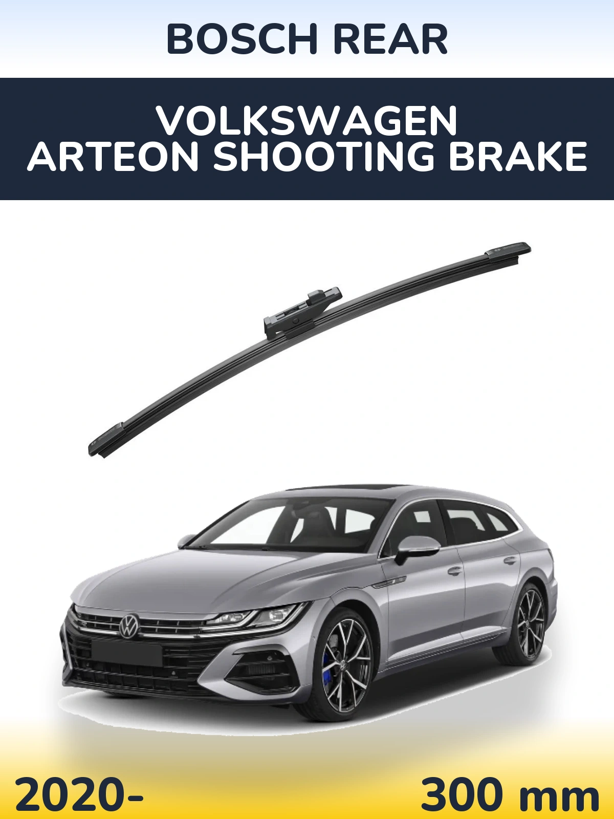 Задня щітка BOSCH Rear 300 мм для Volkswagen Arteon Shooting Brake 2020-2026