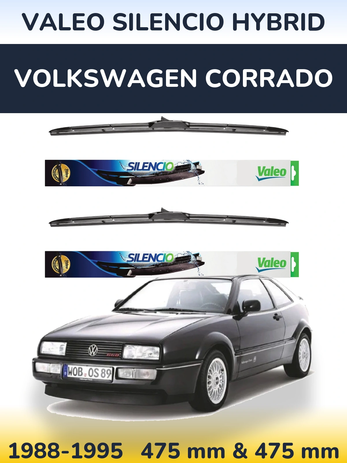 Front wiper blade set Valeo Silencio Hybrid 475 & 475 mm for Volkswagen Corrado 1988-1995