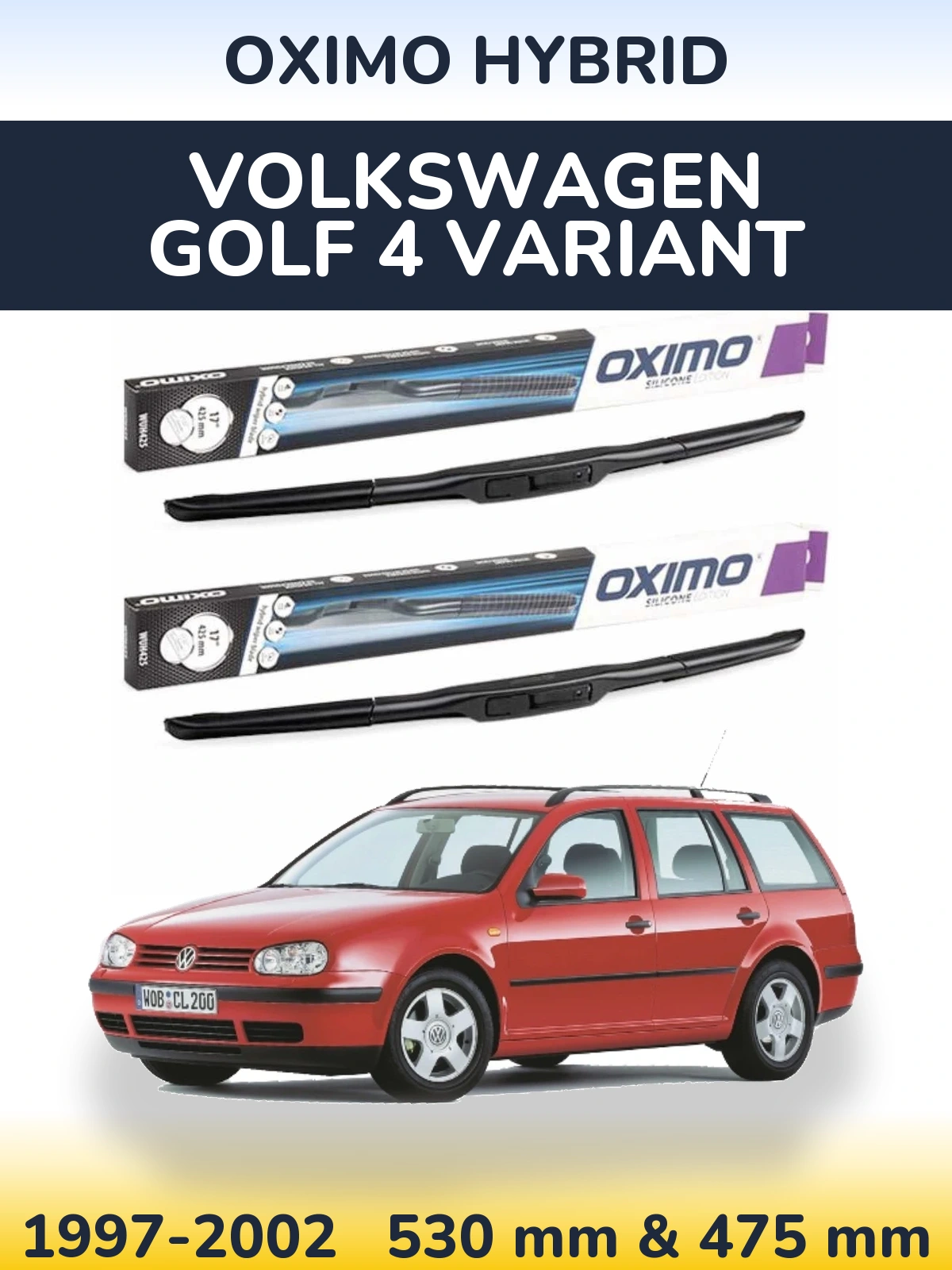 Комплект передніх щіток Oximo Hybrid 530 & 475 мм для Volkswagen Golf 4 Variant 1997-2002