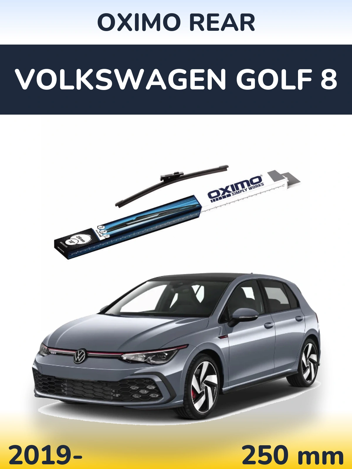 Rear wiper blade Oximo Rear 250 mm for Volkswagen Golf 8 2019-2026