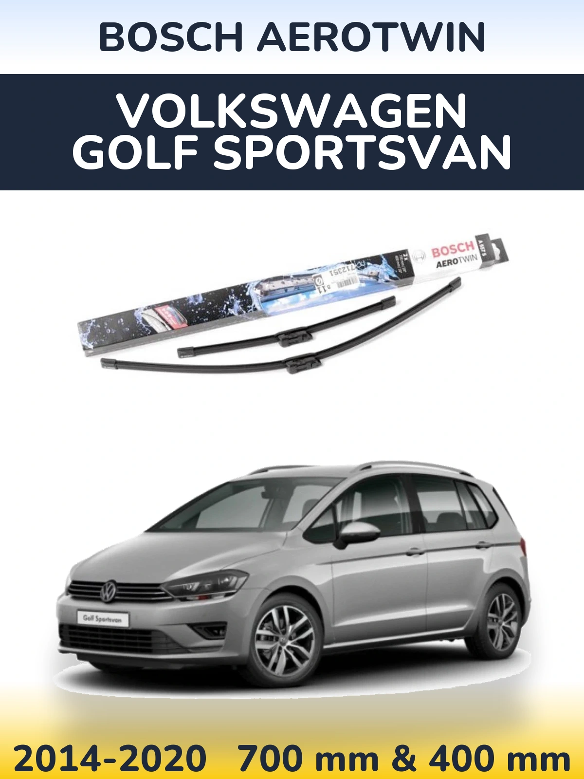 Front wiper blade set BOSCH AeroTwin 700 & 400 mm for Volkswagen Golf Sportsvan 2014-2020