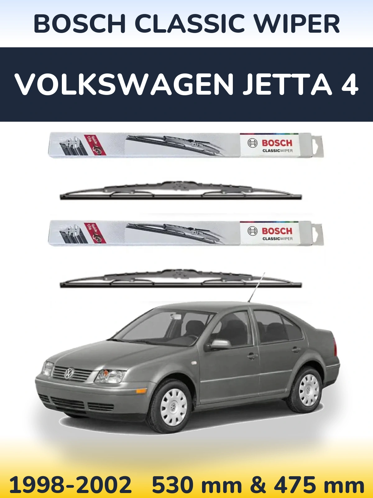 Front wiper blade set BOSCH Classic Wiper 530 & 475 mm for Volkswagen Jetta 4 1998-2002