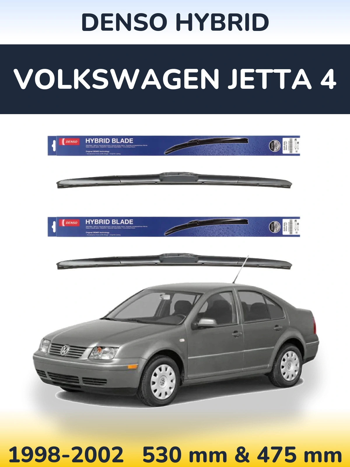Front wiper blade set Denso Hybrid 530 & 475 mm for Volkswagen Jetta 4 1998-2002