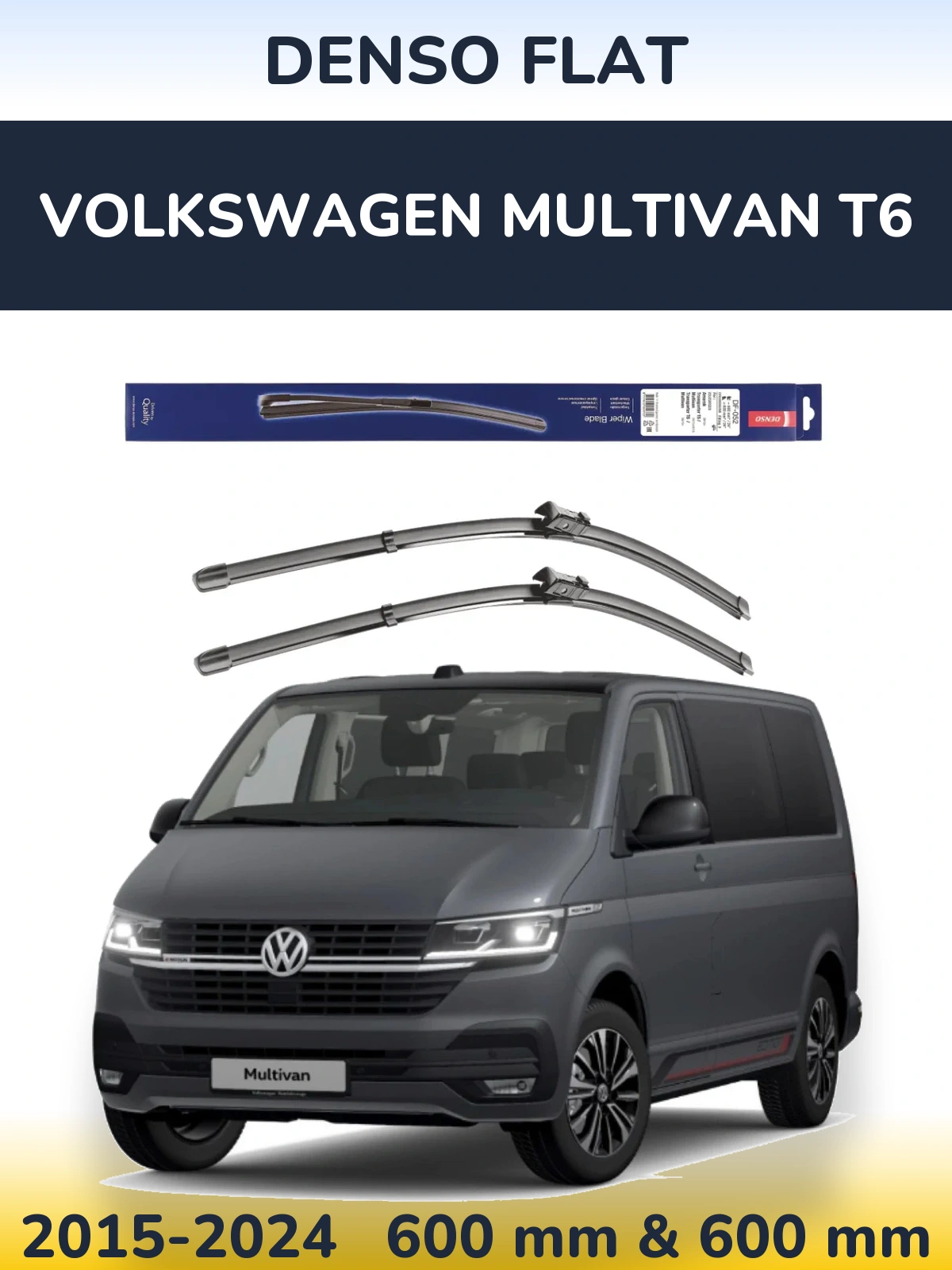 Front wiper blade set Denso Flat 600 & 600 mm for Volkswagen Multivan T6 2015-2024