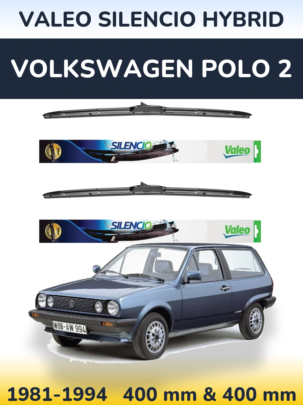 Front wiper blade set Valeo Silencio Hybrid 400 & 400 mm for Volkswagen Polo 2 1981-1994