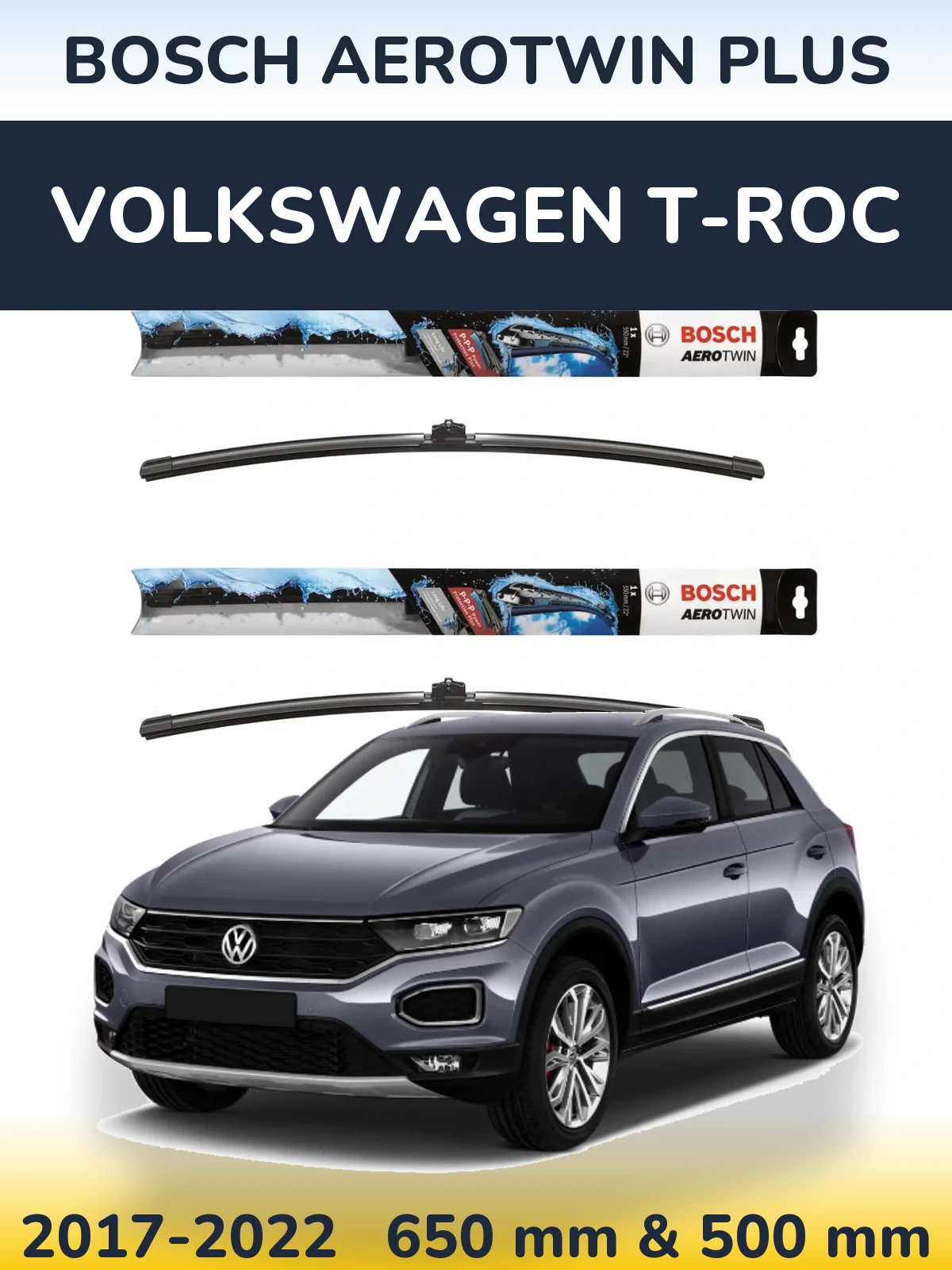 Front wiper blade set BOSCH AeroTwin Plus 650 & 500 mm for Volkswagen T-Roc 2017-2022