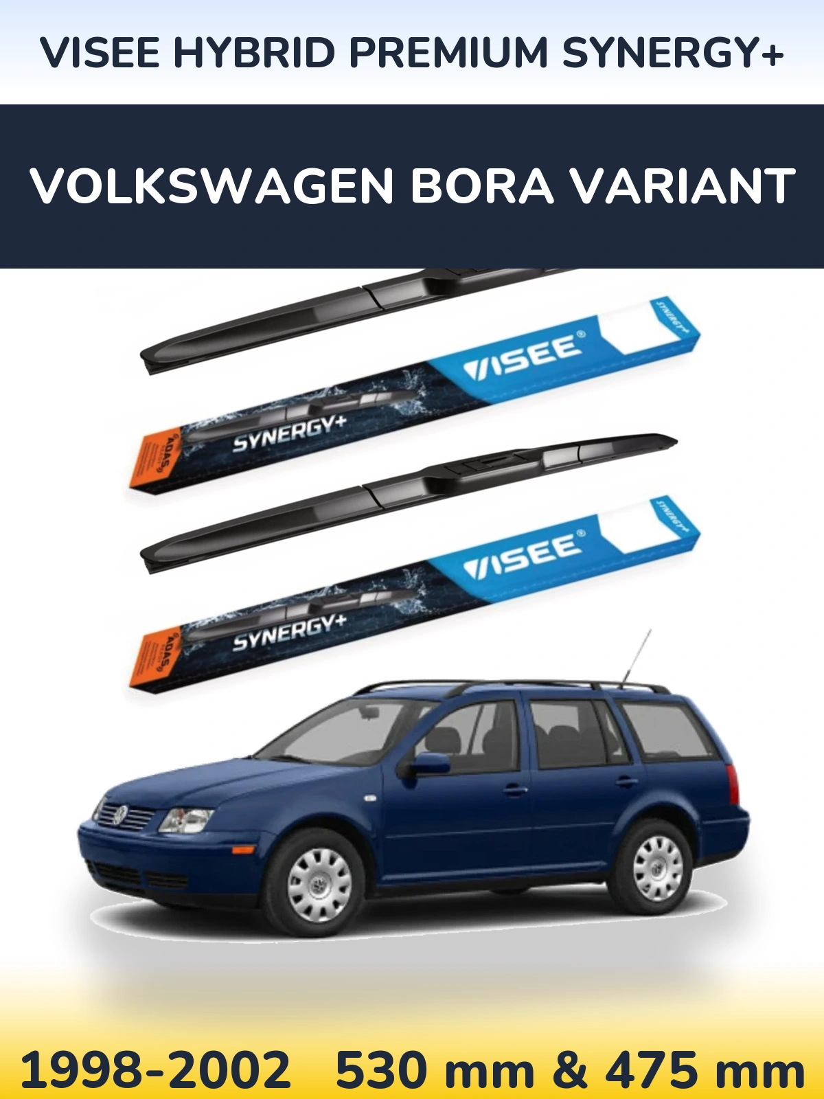 Комплект передніх щіток VISEE HYBRID PREMIUM SYNERGY+ 530 & 475 мм для Volkswagen Bora Variant 1998-2002