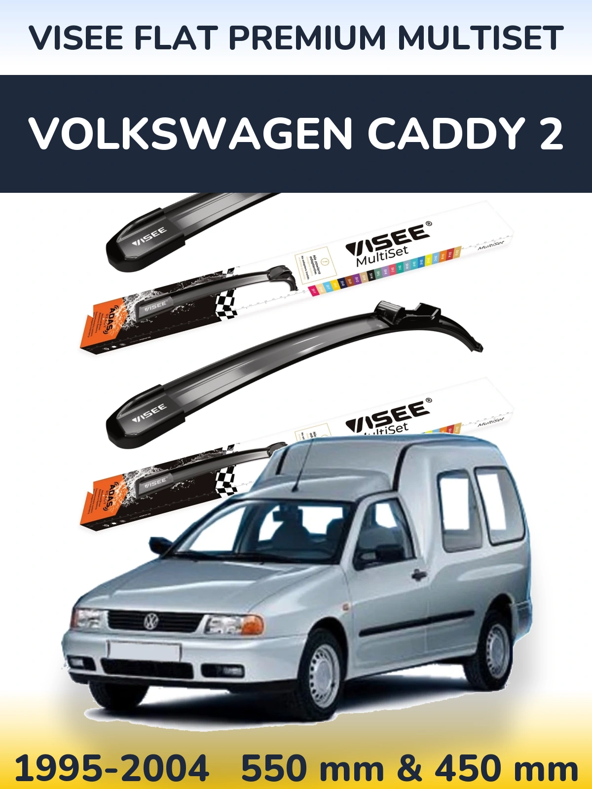 Front wiper blade set VISEE FLAT PREMIUM MultiSet 550 & 450 mm for Volkswagen Caddy 2 1995-2004