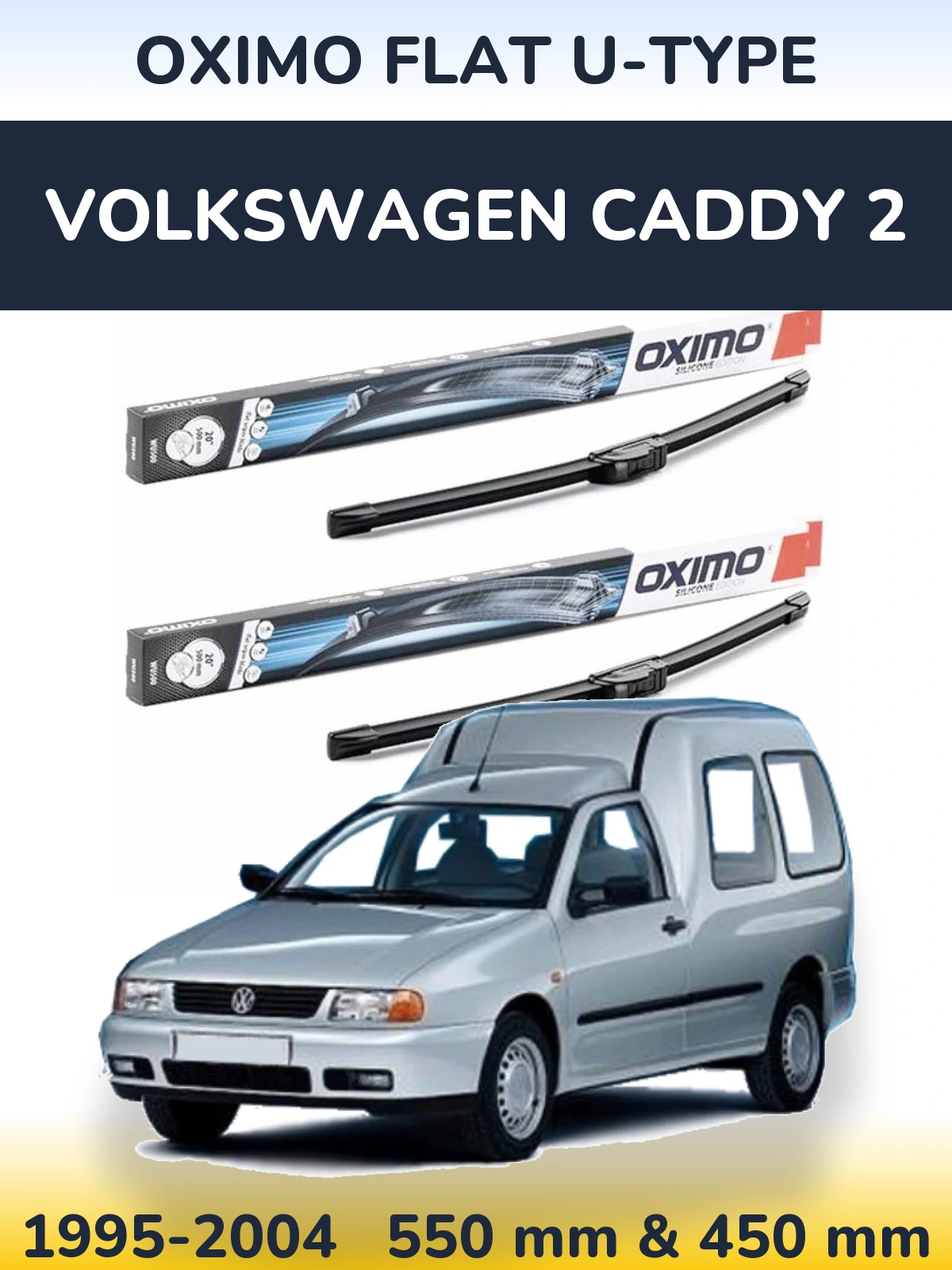 Комплект передних дворников Oximo Flat U-type 550 & 450 мм для Volkswagen Caddy 2 1995-2004