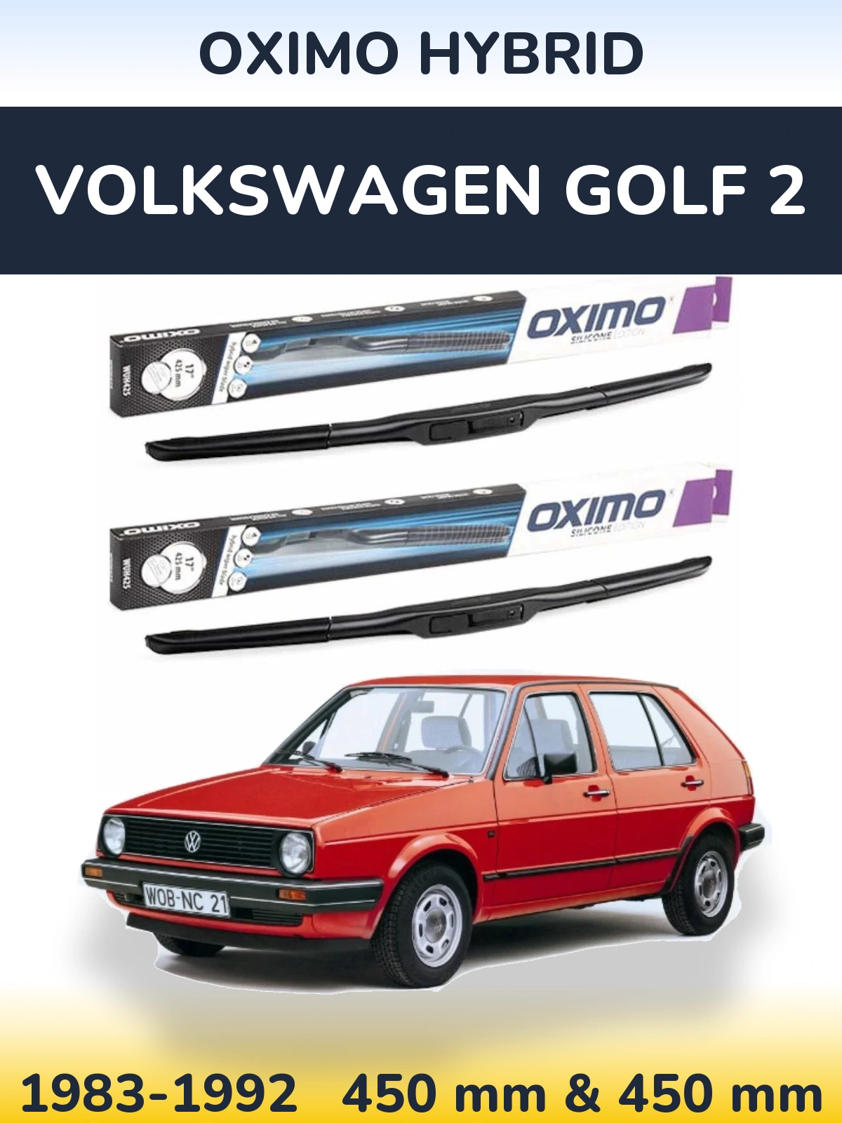 Комплект передніх щіток Oximo Hybrid 450 & 450 мм для Volkswagen Golf 2 1983-1992