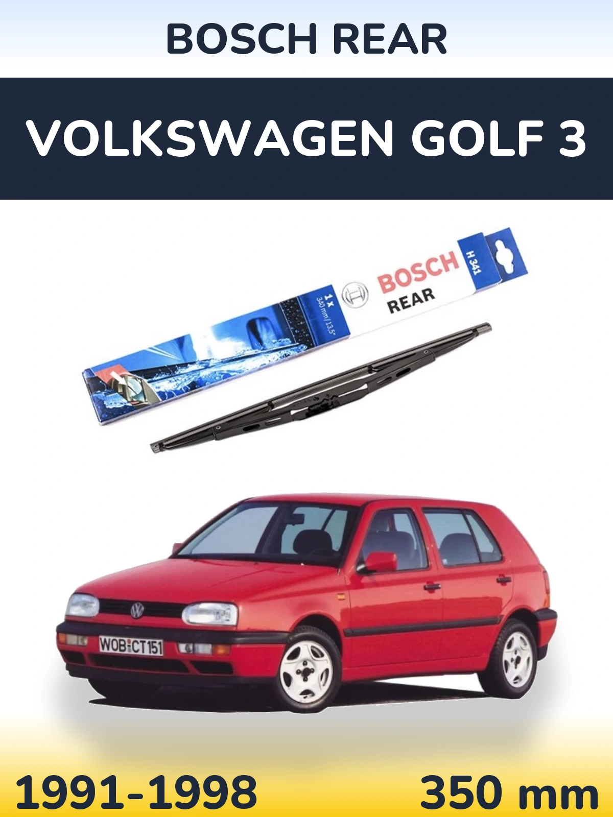 Rear wiper blade BOSCH Rear 340 mm for Volkswagen Golf 3 1991-1998