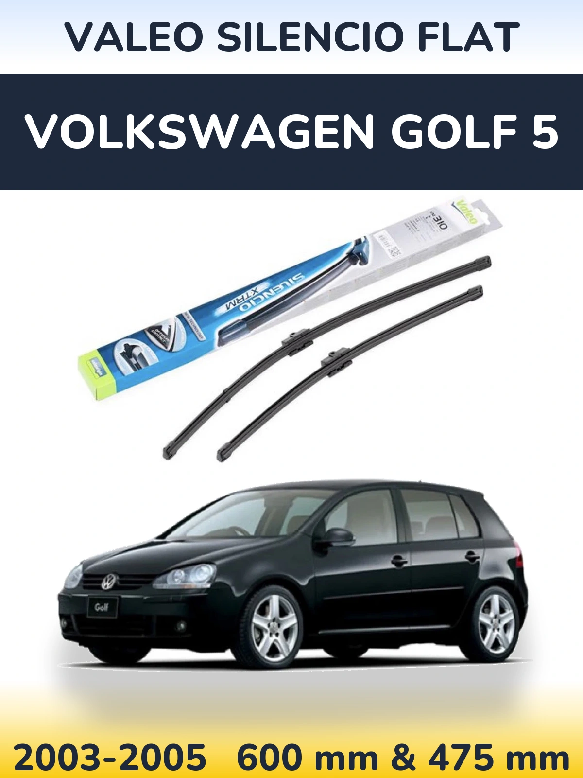 Front wiper blade set Valeo Silencio Flat 600 & 475 mm for Volkswagen Golf 5 2003-2005