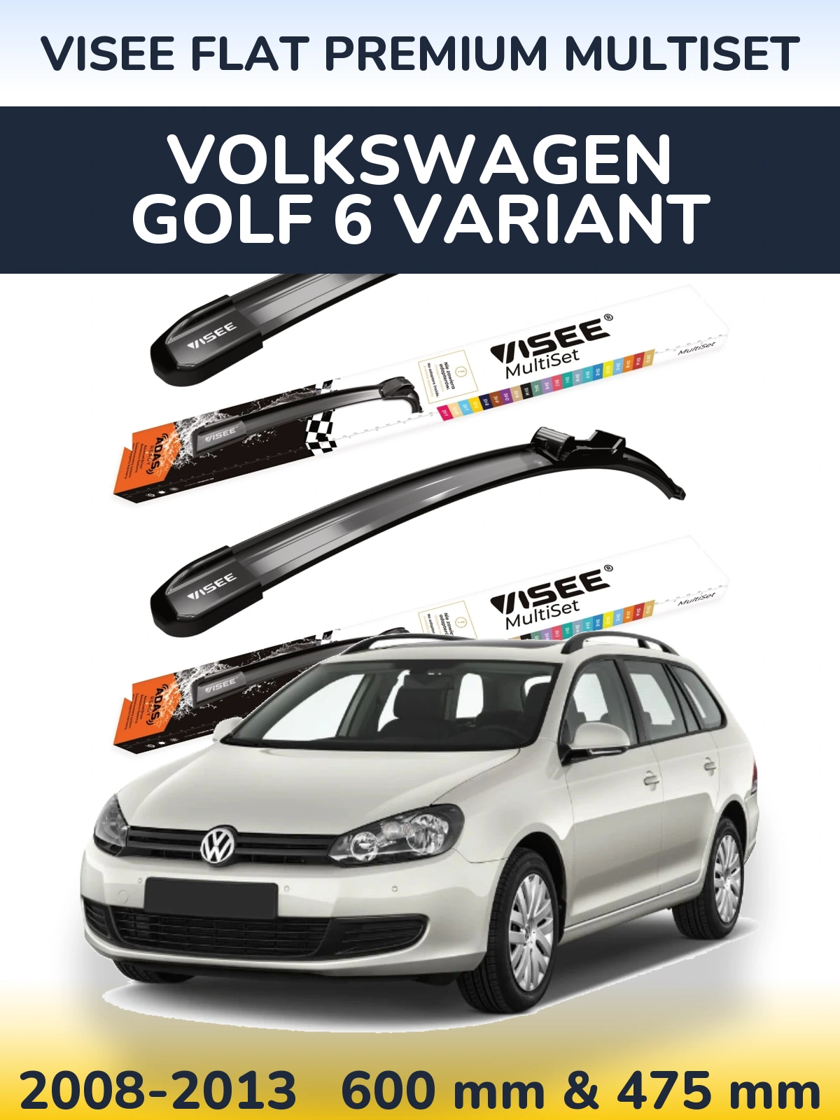 Front wiper blade set VISEE FLAT PREMIUM MultiSet 600 & 475 mm for Volkswagen Golf 6 Variant 2008-2013
