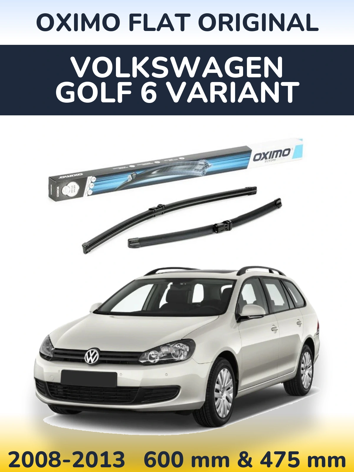 Front wiper blade set Oximo Flat Original 600 & 475 mm for Volkswagen Golf 6 Variant 2008-2013
