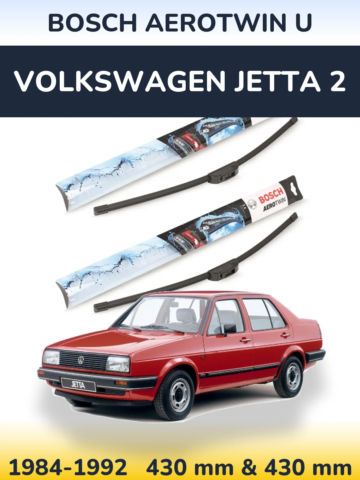 Front wiper blade set BOSCH AeroTwin U 430 & 430 mm for Volkswagen Jetta 2 1984-1992
