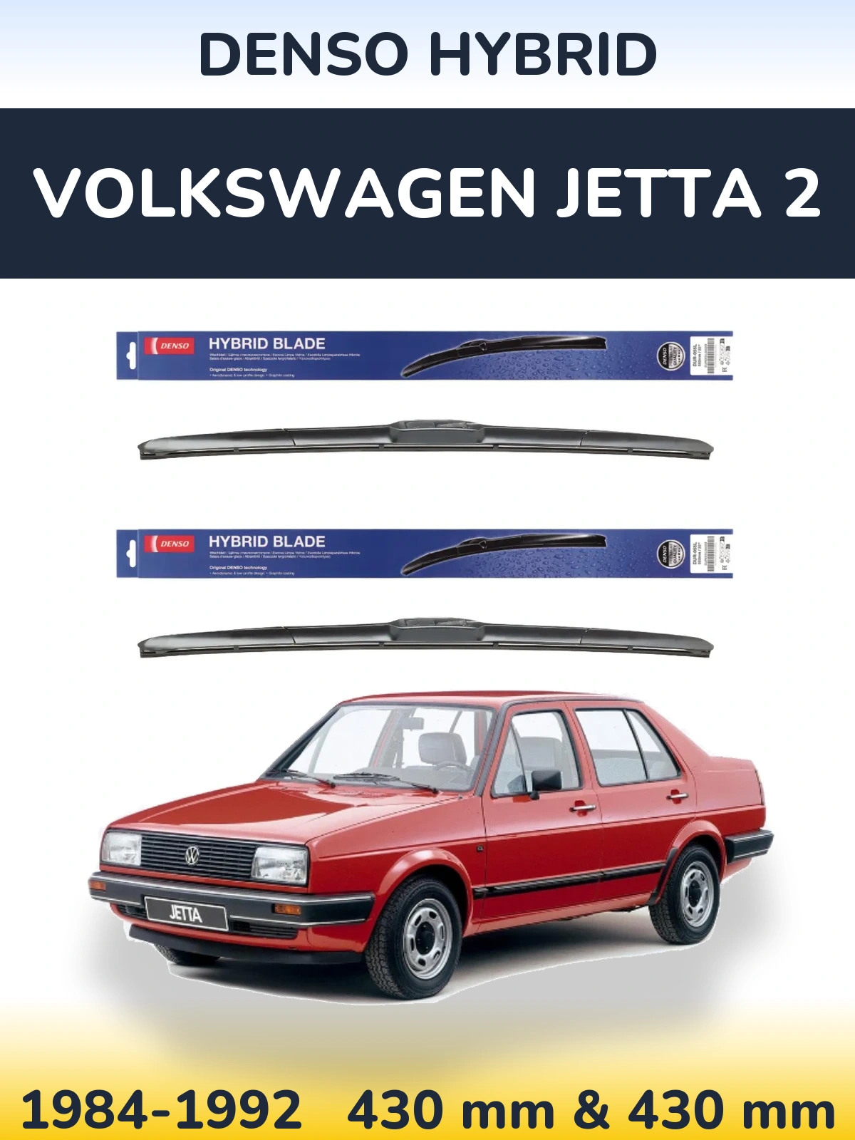 Front wiper blade set Denso Hybrid 430 & 430 mm for Volkswagen Jetta 2 1984-1992