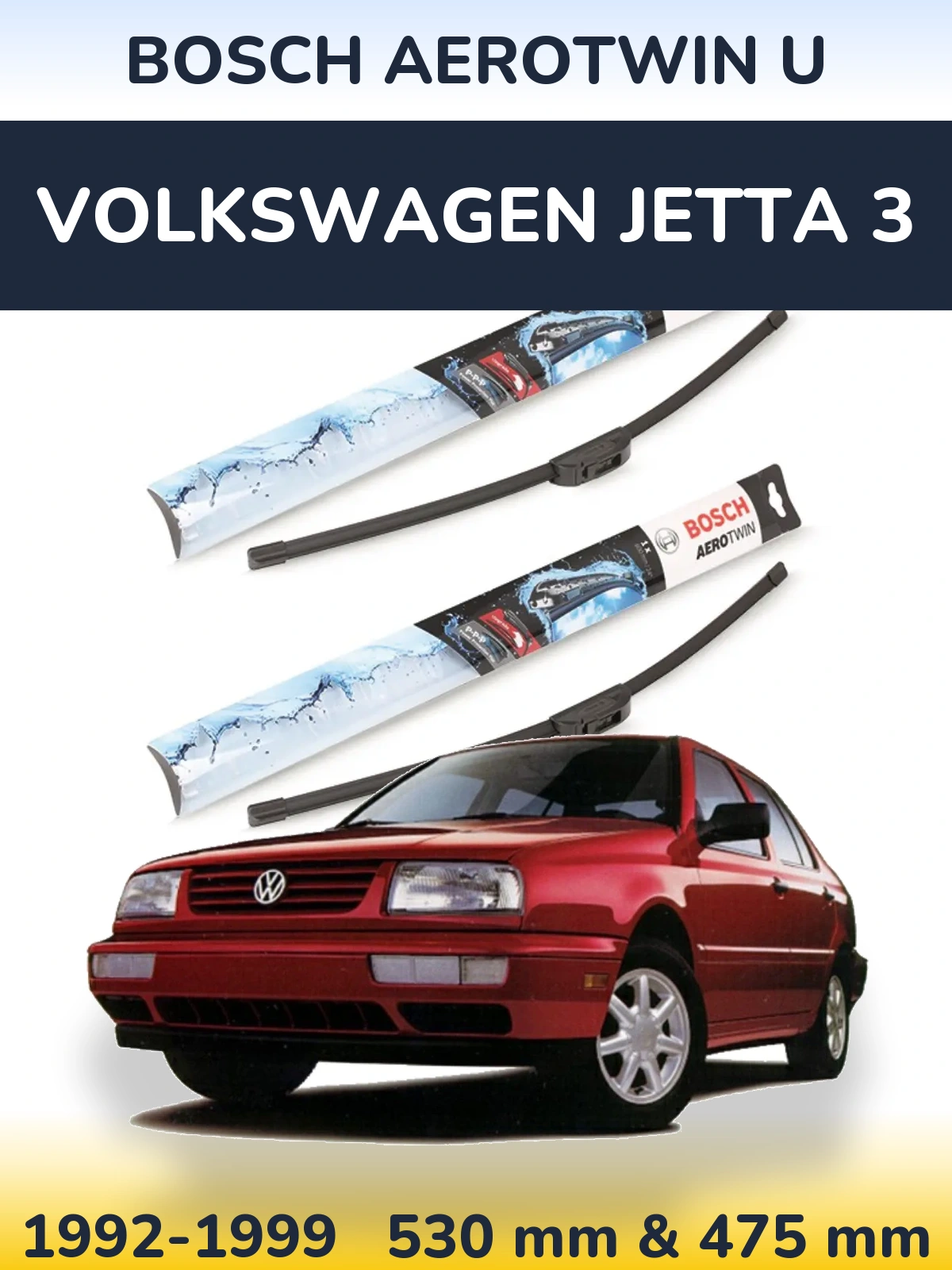 Front wiper blade set BOSCH AeroTwin U 530 & 475 mm for Volkswagen Jetta 3 1992-1999