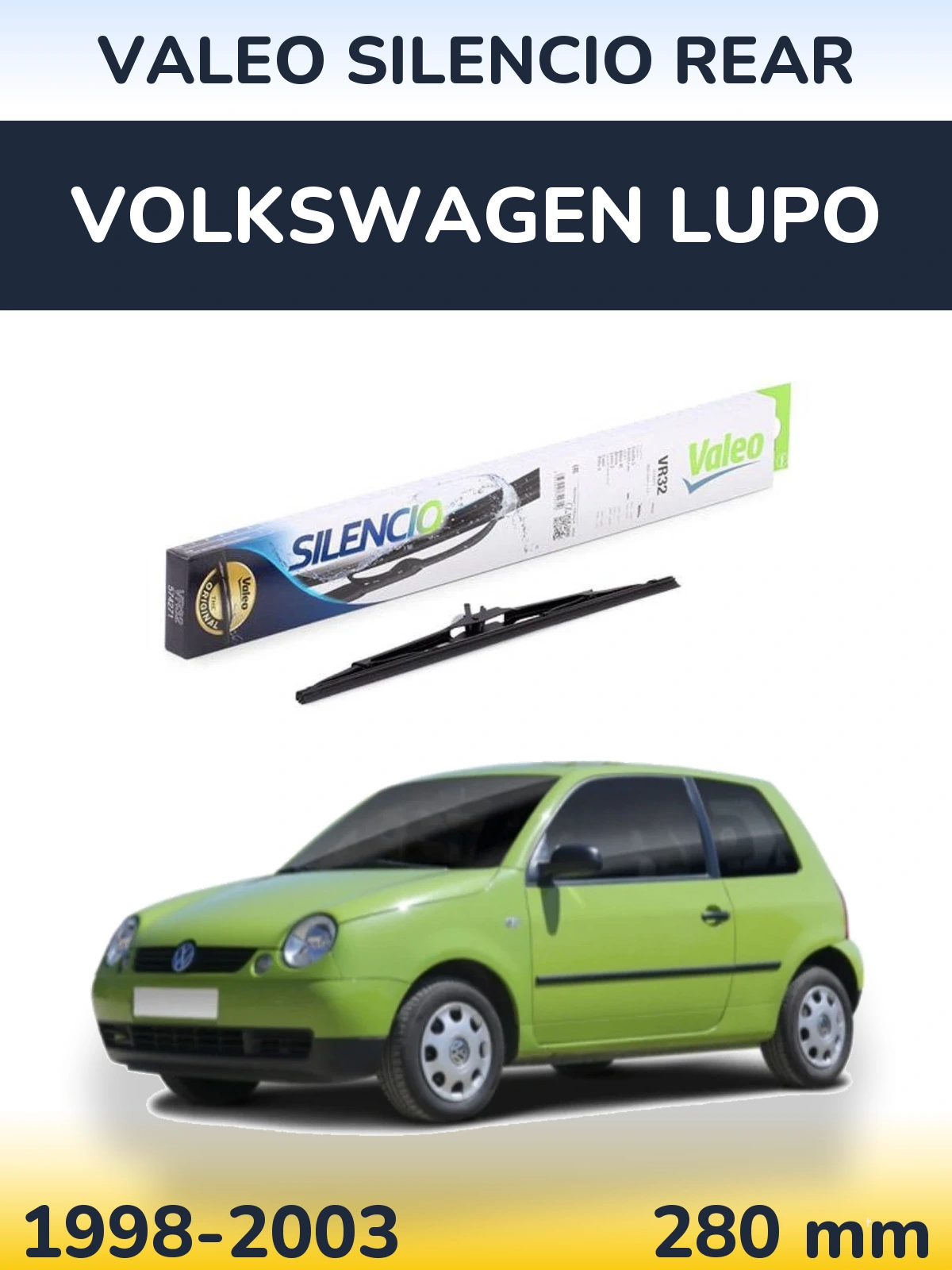 Rear wiper blade Valeo Silencio Rear 280 mm for Volkswagen Lupo 1998-2003