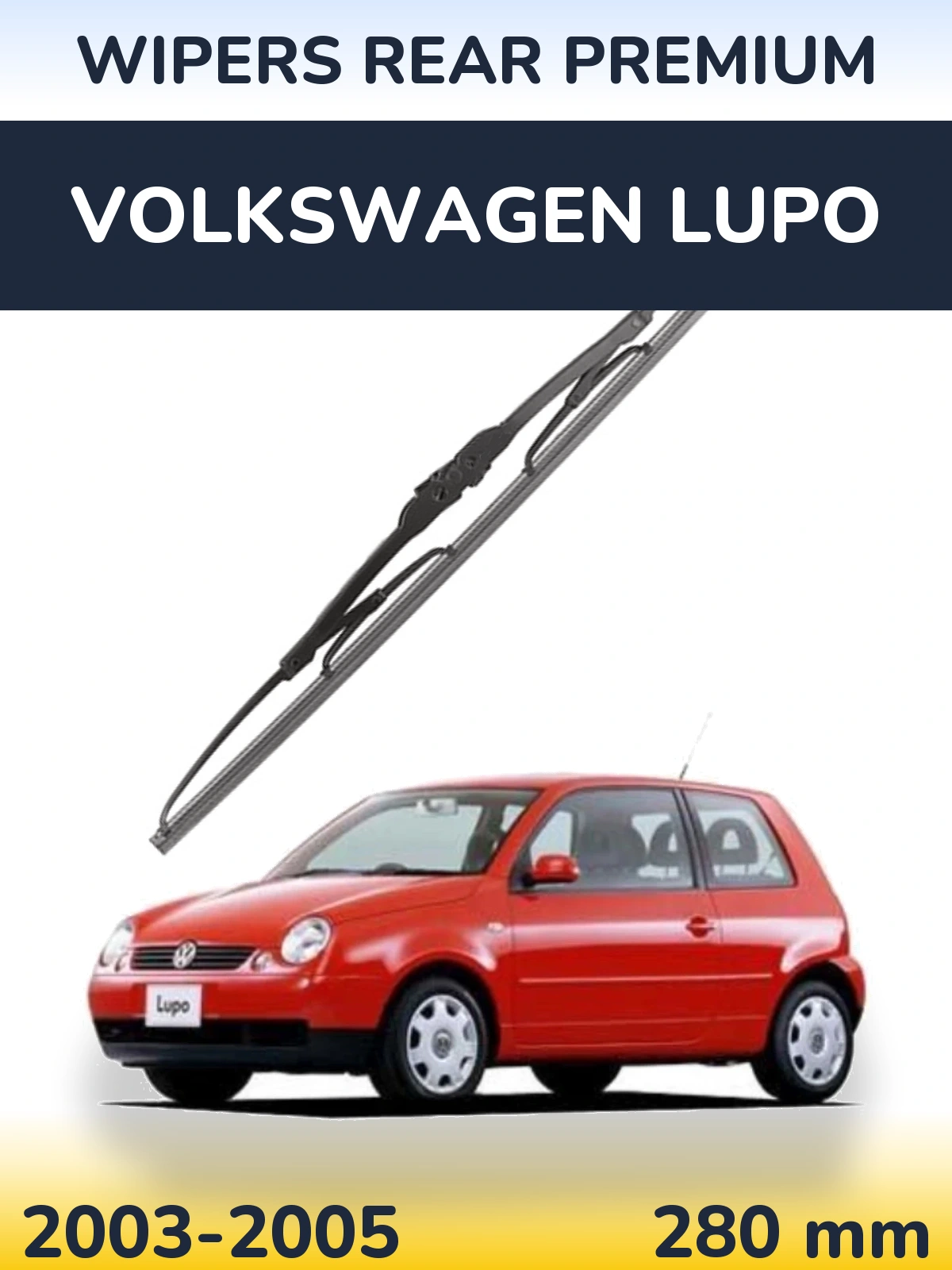 Rear wiper blade WIPERS REAR PREMIUM 280 mm for Volkswagen Lupo 2003-2005