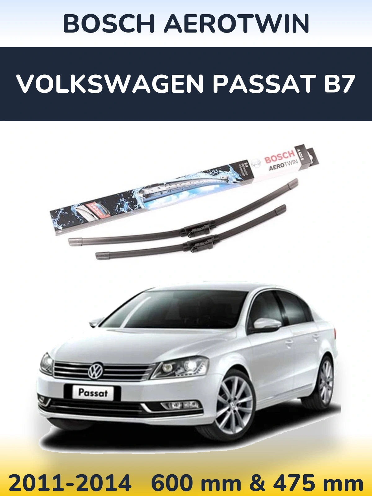 Комплект передніх щіток BOSCH AeroTwin 600 & 475 мм для Volkswagen Passat B7 2011-2014