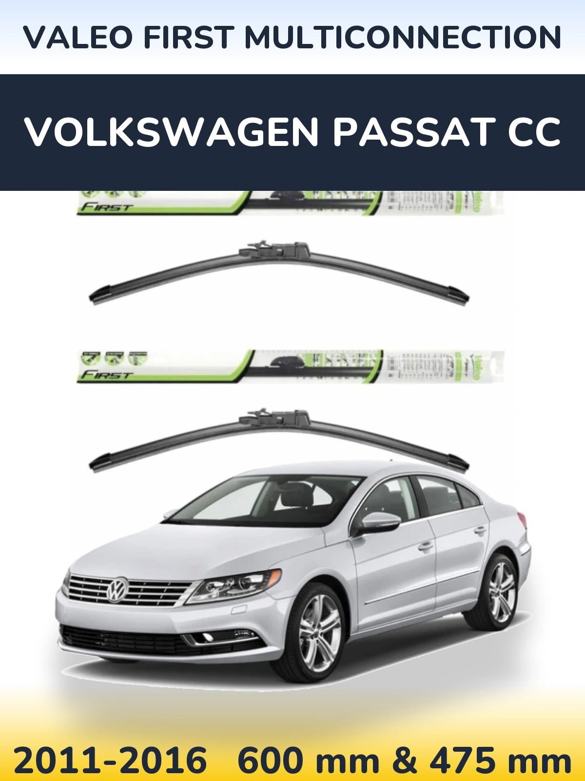 Комплект передних дворников Valeo First MultiConnection 600 & 475 мм для Volkswagen Passat CC 2011-2016