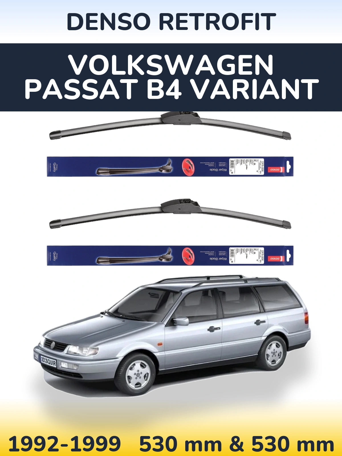 Комплект передних дворников Denso Retrofit 530 & 530 мм для Volkswagen Passat B4 Variant 1992-1999