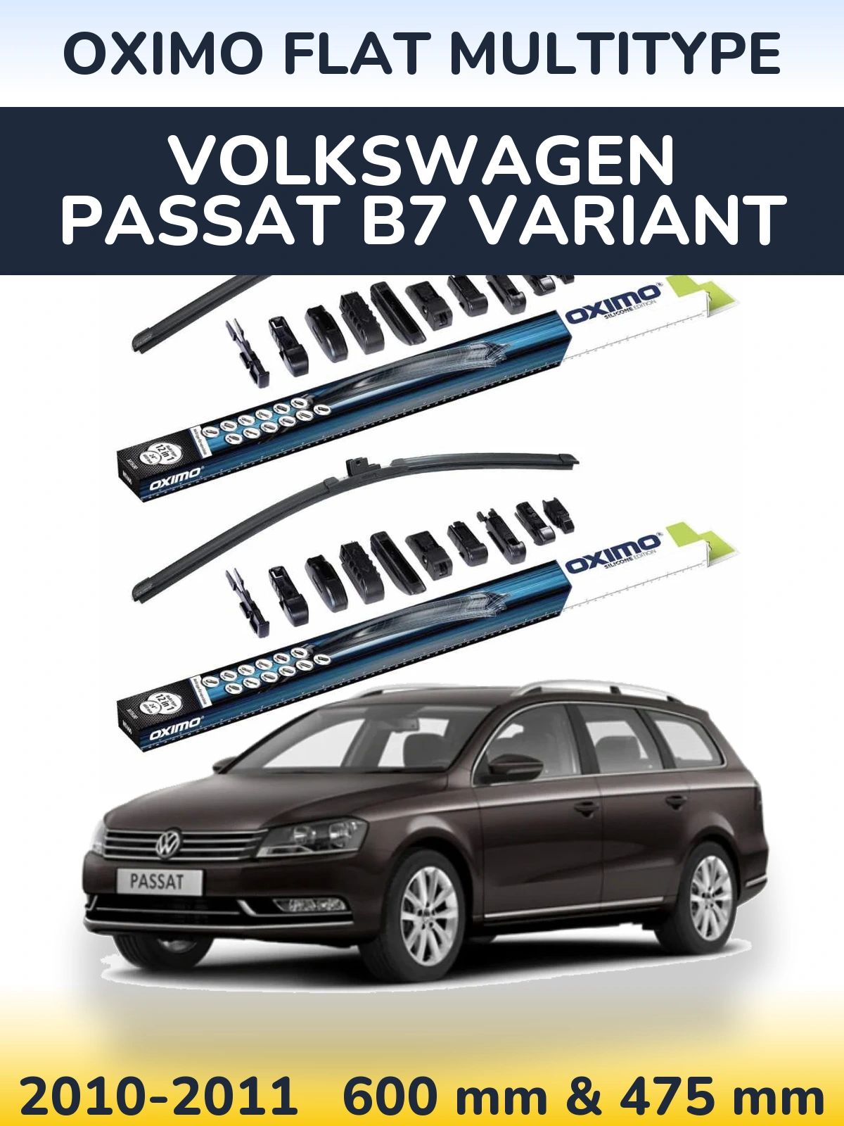 Front wiper blade set Oximo Flat MultiTipse 600 & 475 mm for Volkswagen Passat B7 Variant 2010-2011