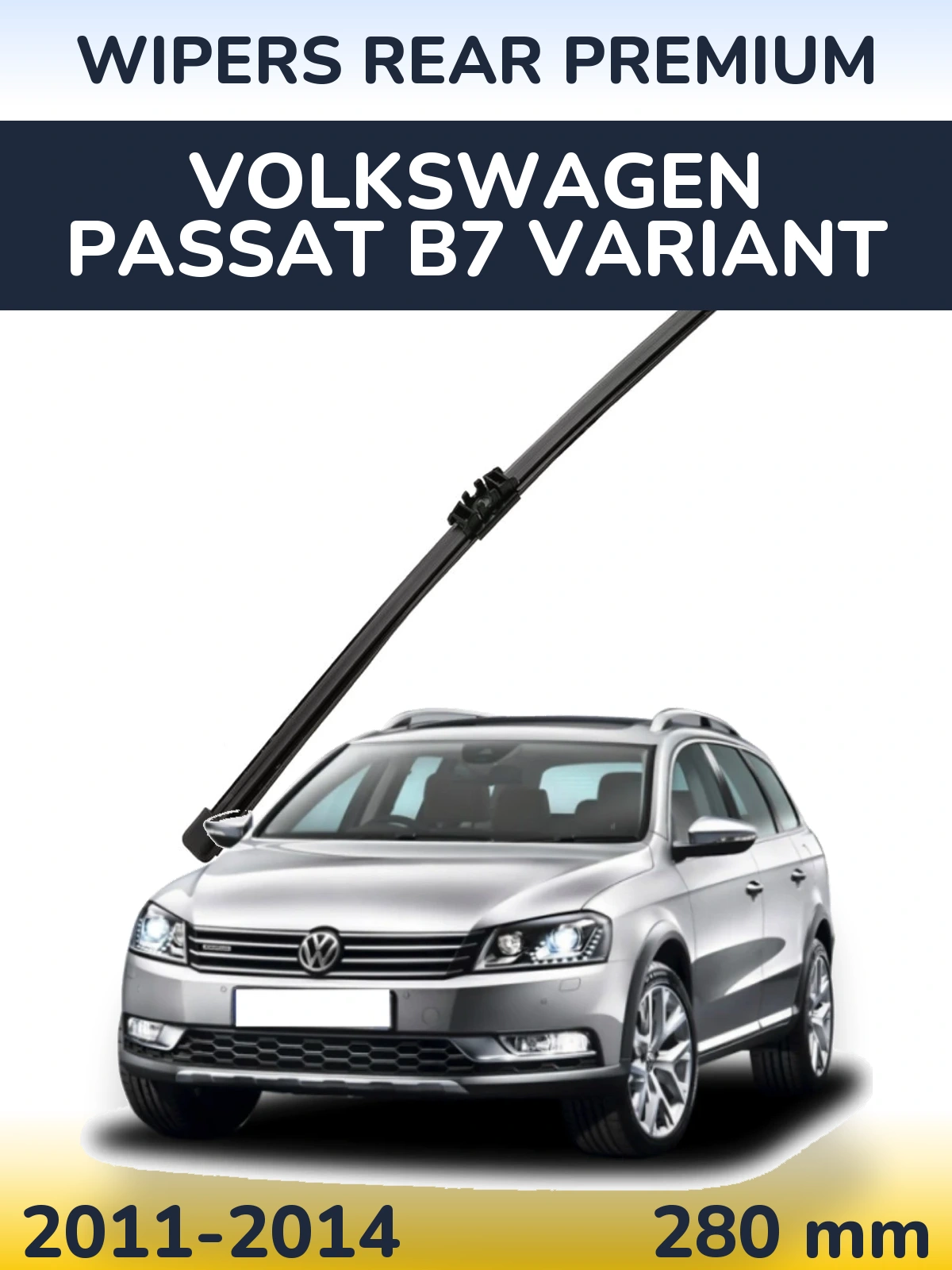Задний дворник WIPERS REAR PREMIUM 280 мм для Volkswagen Passat B7 Variant 2011-2014
