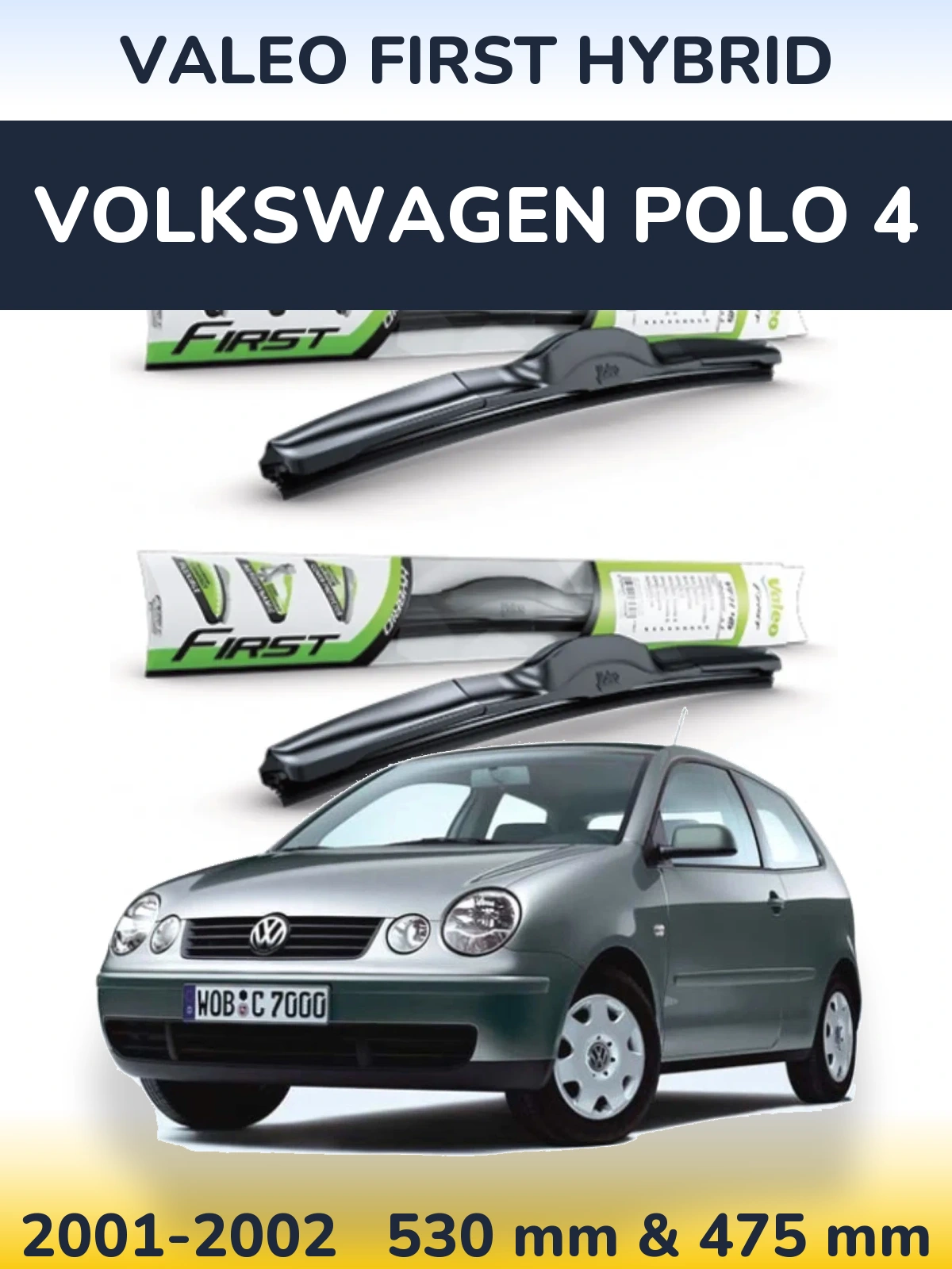 Front wiper blade set Valeo First Hybrid 530 & 475 mm for Volkswagen Polo 4 2001-2002