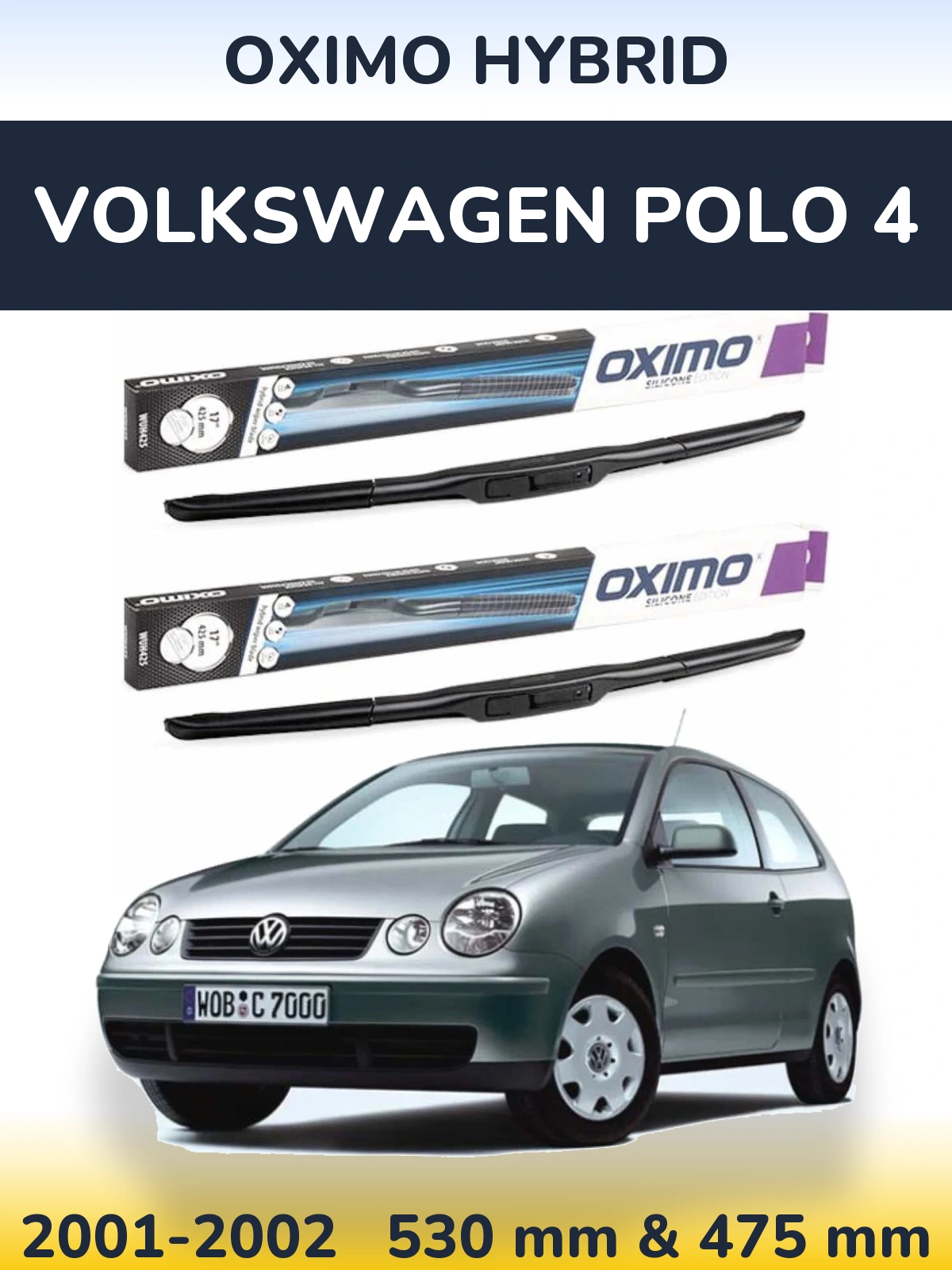 Комплект передніх щіток Oximo Hybrid 530 & 475 мм для Volkswagen Polo 4 2001-2002