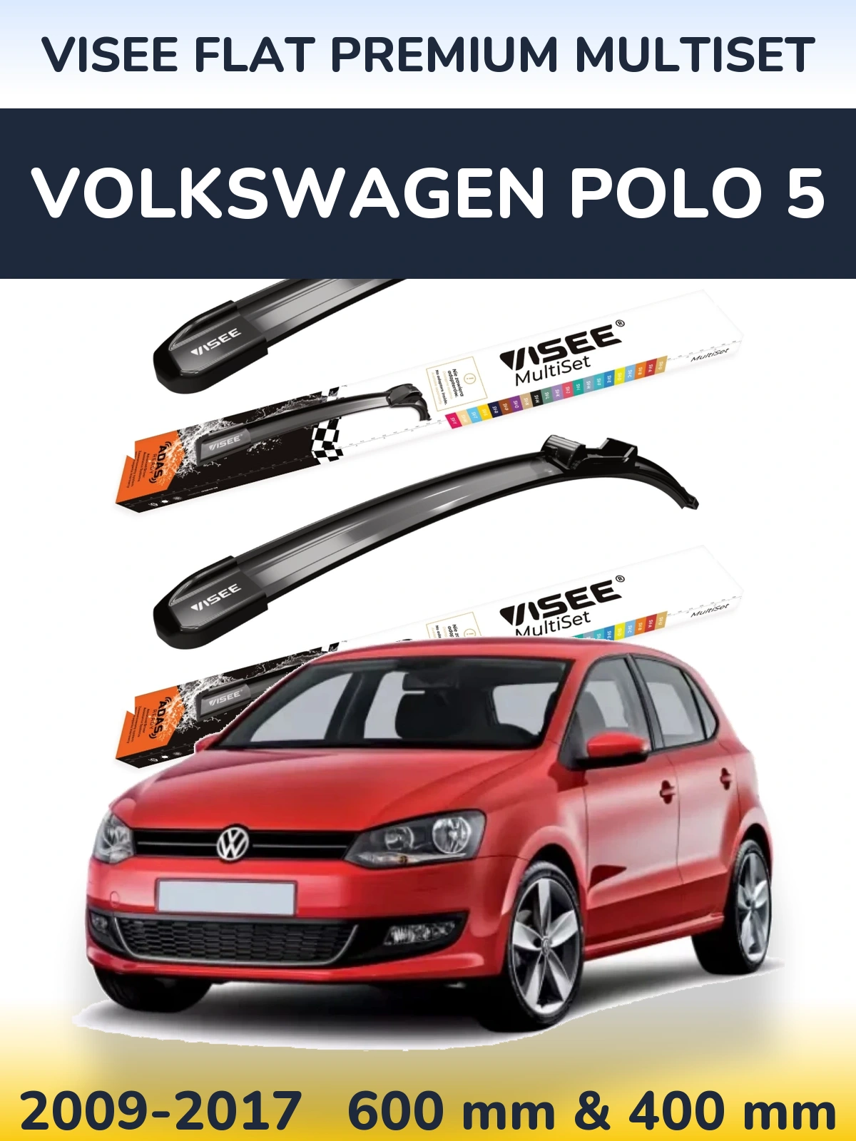 Комплект передних дворников VISEE FLAT PREMIUM MultiSet 600 & 400 мм для Volkswagen Polo 5 2009-2017