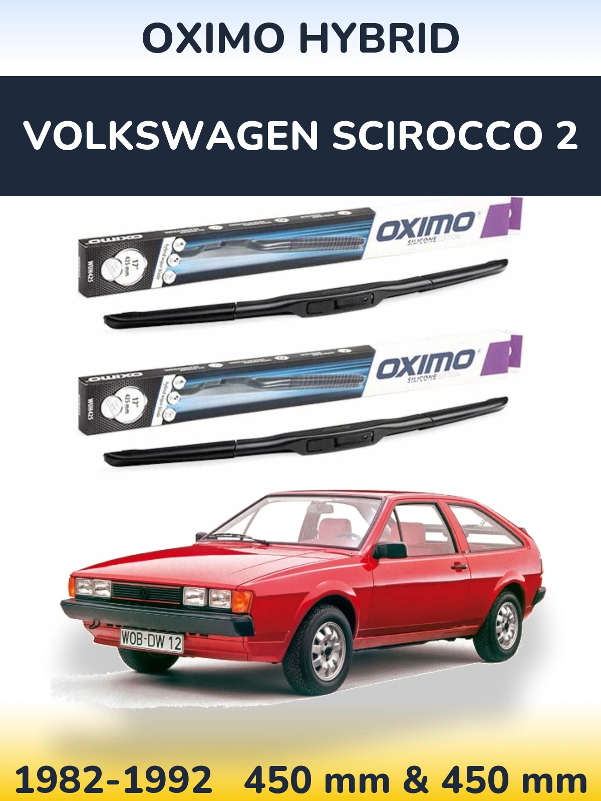Комплект передніх щіток Oximo Hybrid 450 & 450 мм для Volkswagen Scirocco 2 1982-1992