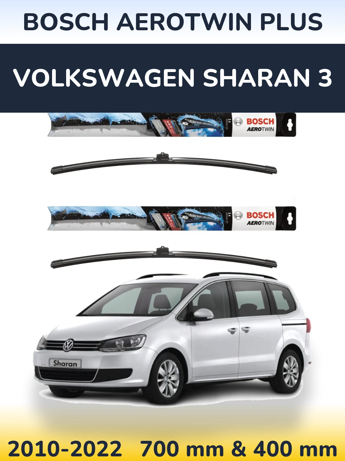 Front wiper blade set BOSCH AeroTwin Plus 700 & 400 mm for Volkswagen Sharan 3 2010-2022