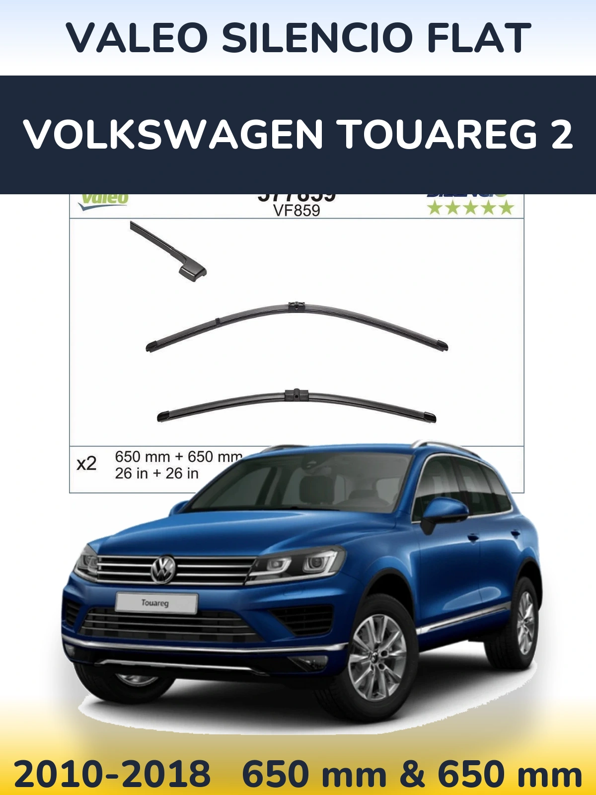 Front wiper blade set Valeo Silencio Flat 650 & 650 mm for Volkswagen Touareg 2 2010-2018