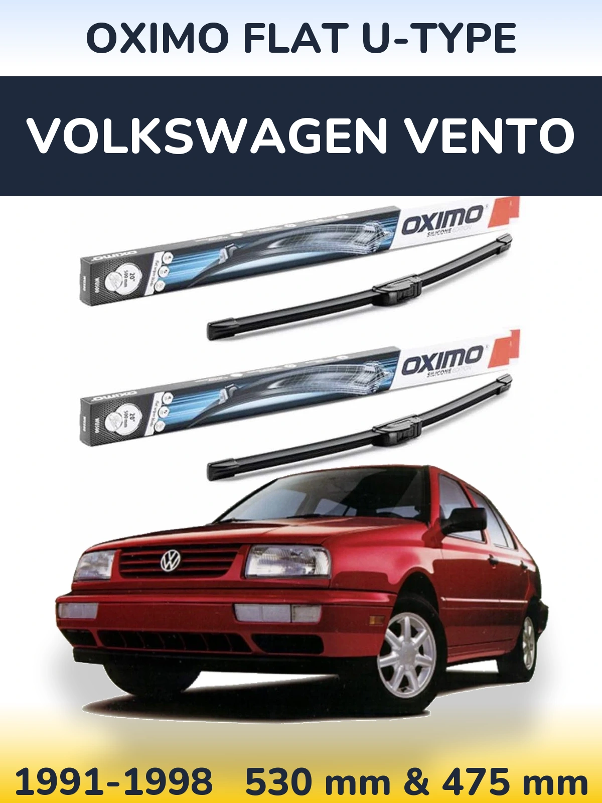 Front wiper blade set Oximo Flat U-type 530 & 475 mm for Volkswagen Vento 1991-1998